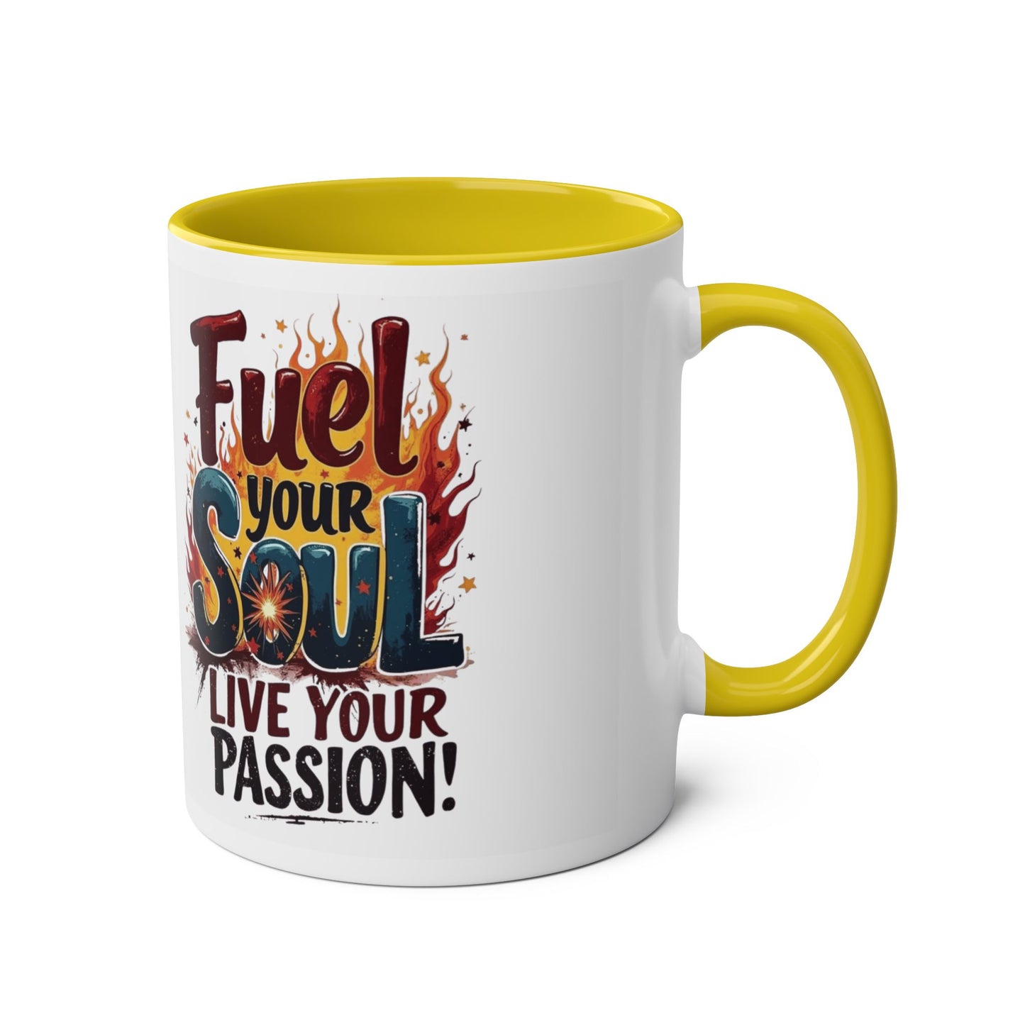 Fuel Your Soul Two-Tone Start your day with meaning. Coffee Mug | Inspirational Mug for Passionate Coffee Lovers, Gift for Creatives, Motivational Drinkware