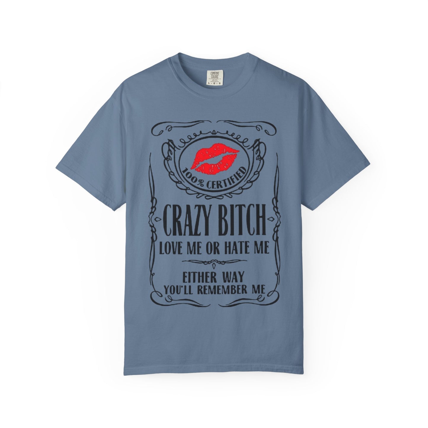 Sarcasm in Style – Funny Graphic Tee" Crazy Bitch Unisex T-Shirt | Fun Casual Wear, Gift for Friends, Birthday Humor Tee, Playful Statement Shirt,