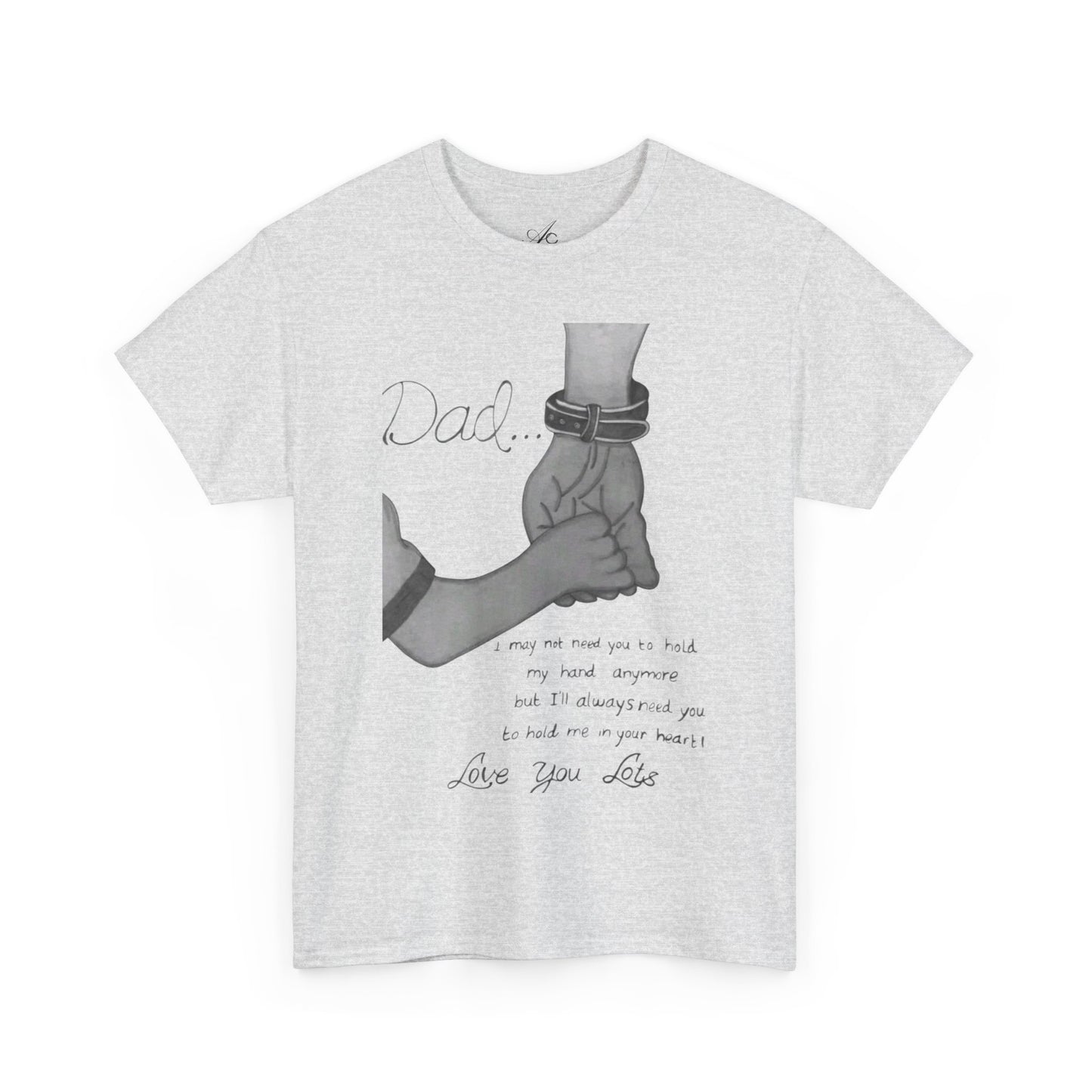 Heartfelt Dad Tee, Perfect Gift for Father's Day, Casual Wear, Family Bonding, Unisex Cotton Shirt, Thoughtful Keepsake