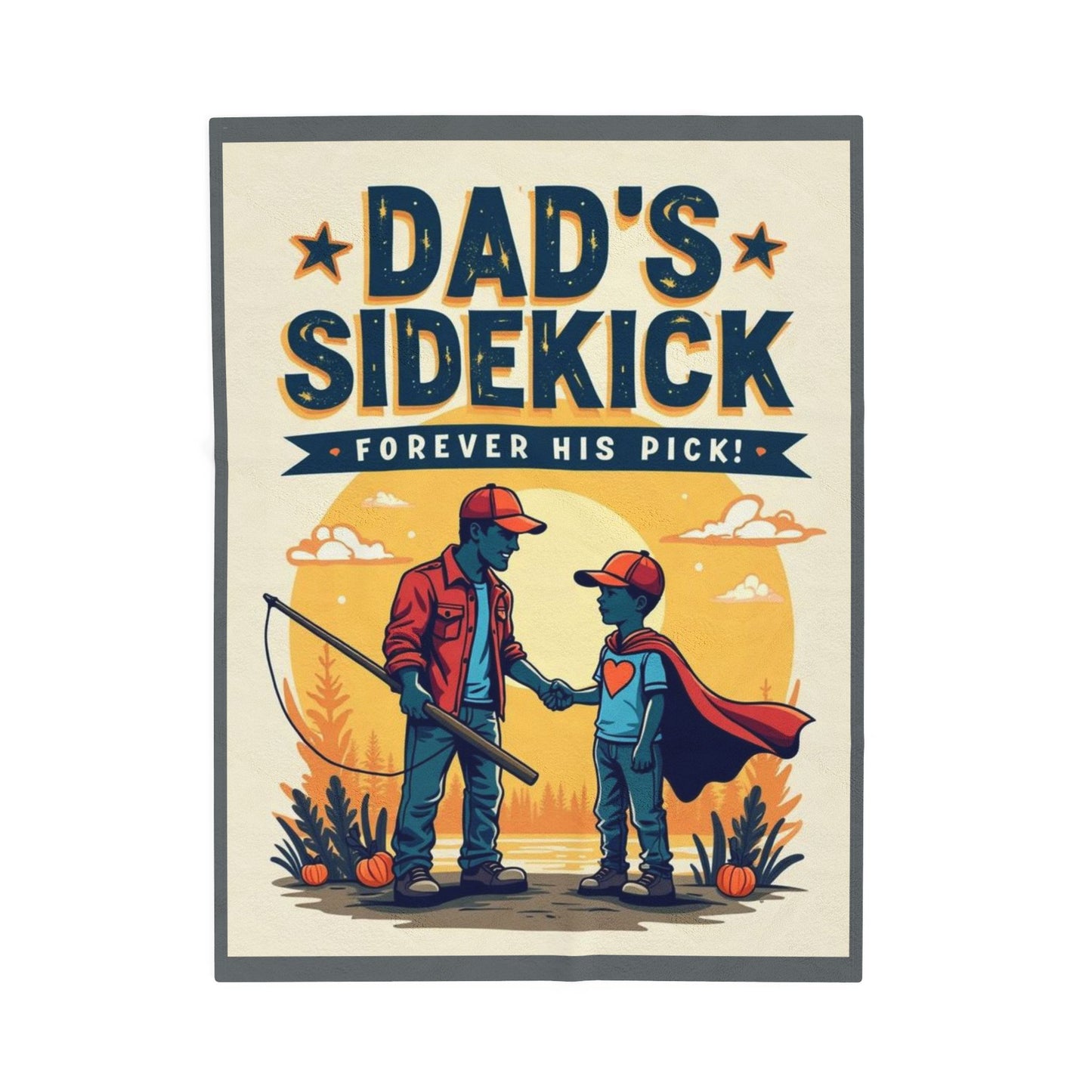 Dad's Sidekick Plush Blanket, Cozy Throw for Father & Son, Father's Day Gift, Family Bonding, Kid's Room Decor