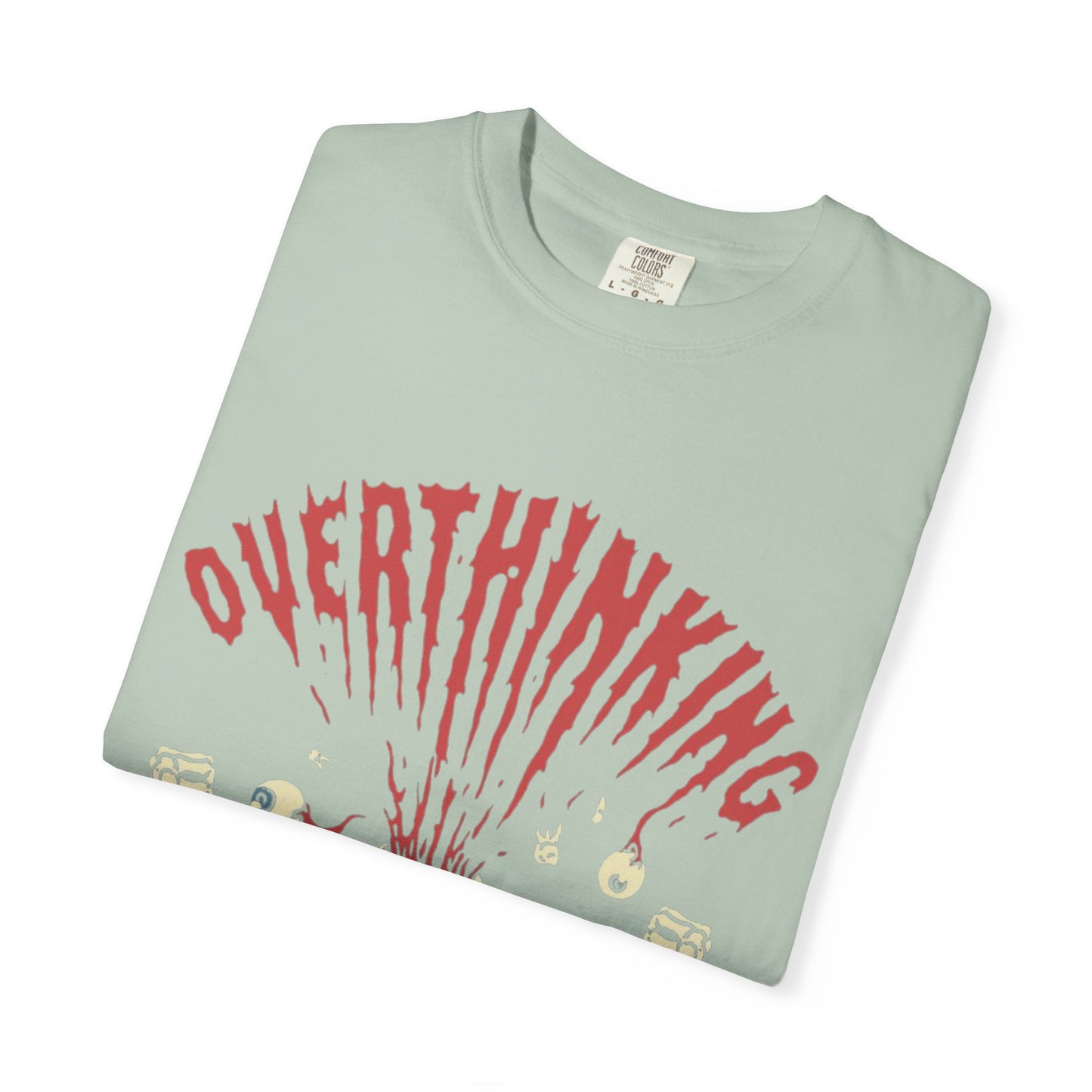 Mentally on Vacation Overthinking Garment-Dyed Unisex T-Shirt, Casual Wear, Gift for Anxiety Awareness, Self-Care Apparel, Unique Graphic Tee