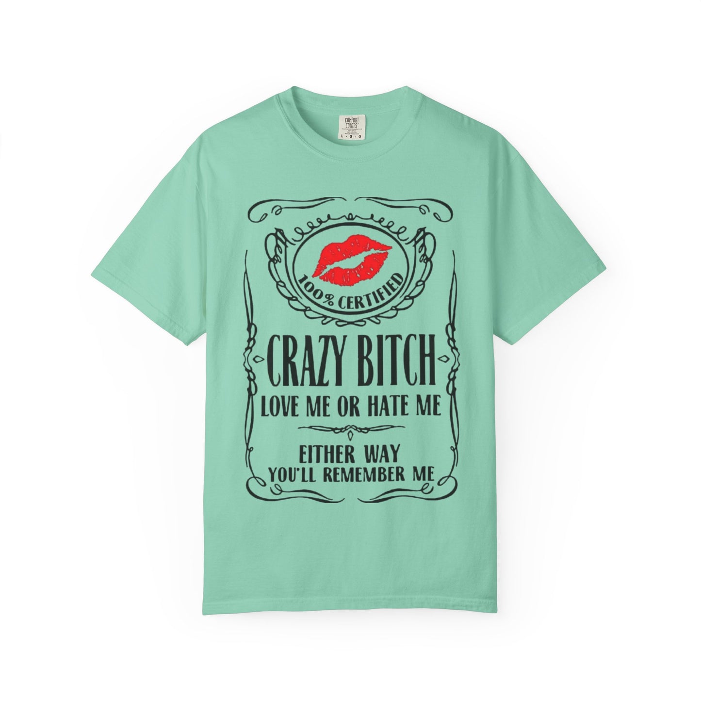 Sarcasm in Style – Funny Graphic Tee" Crazy Bitch Unisex T-Shirt | Fun Casual Wear, Gift for Friends, Birthday Humor Tee, Playful Statement Shirt,