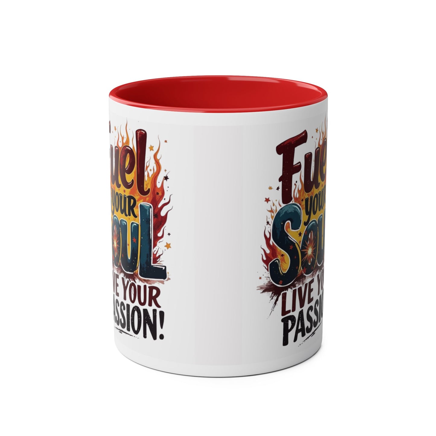 Fuel Your Soul Two-Tone Start your day with meaning. Coffee Mug | Inspirational Mug for Passionate Coffee Lovers, Gift for Creatives, Motivational Drinkware