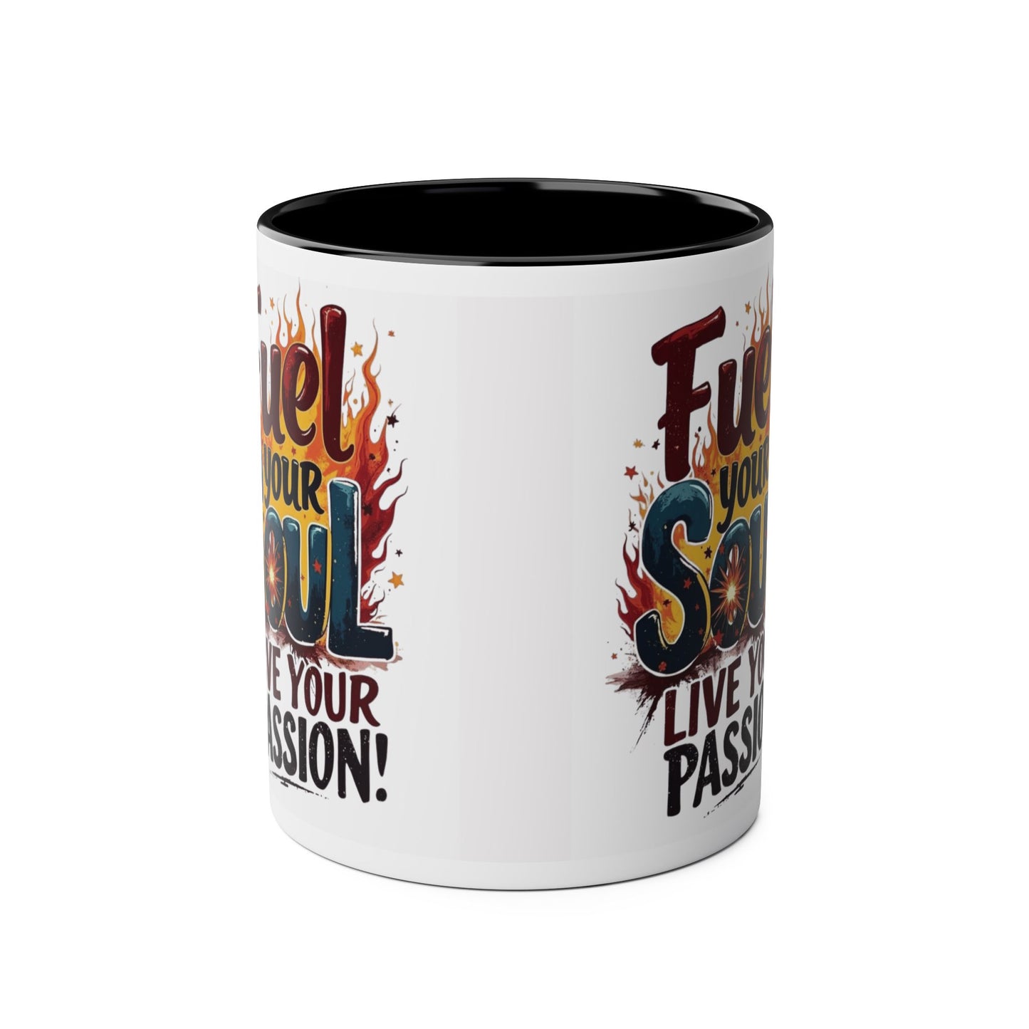 Fuel Your Soul Two-Tone Start your day with meaning. Coffee Mug | Inspirational Mug for Passionate Coffee Lovers, Gift for Creatives, Motivational Drinkware