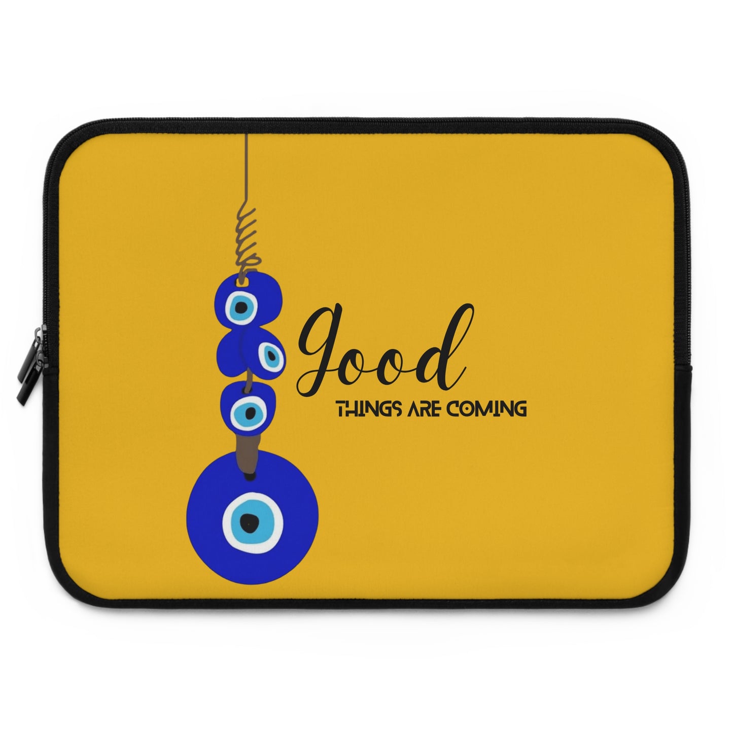 Good Things Are Coming Laptop Sleeve - Cute Tech Case, Gift for Students, Office Accessories, Laptop Bag, Colorful Design