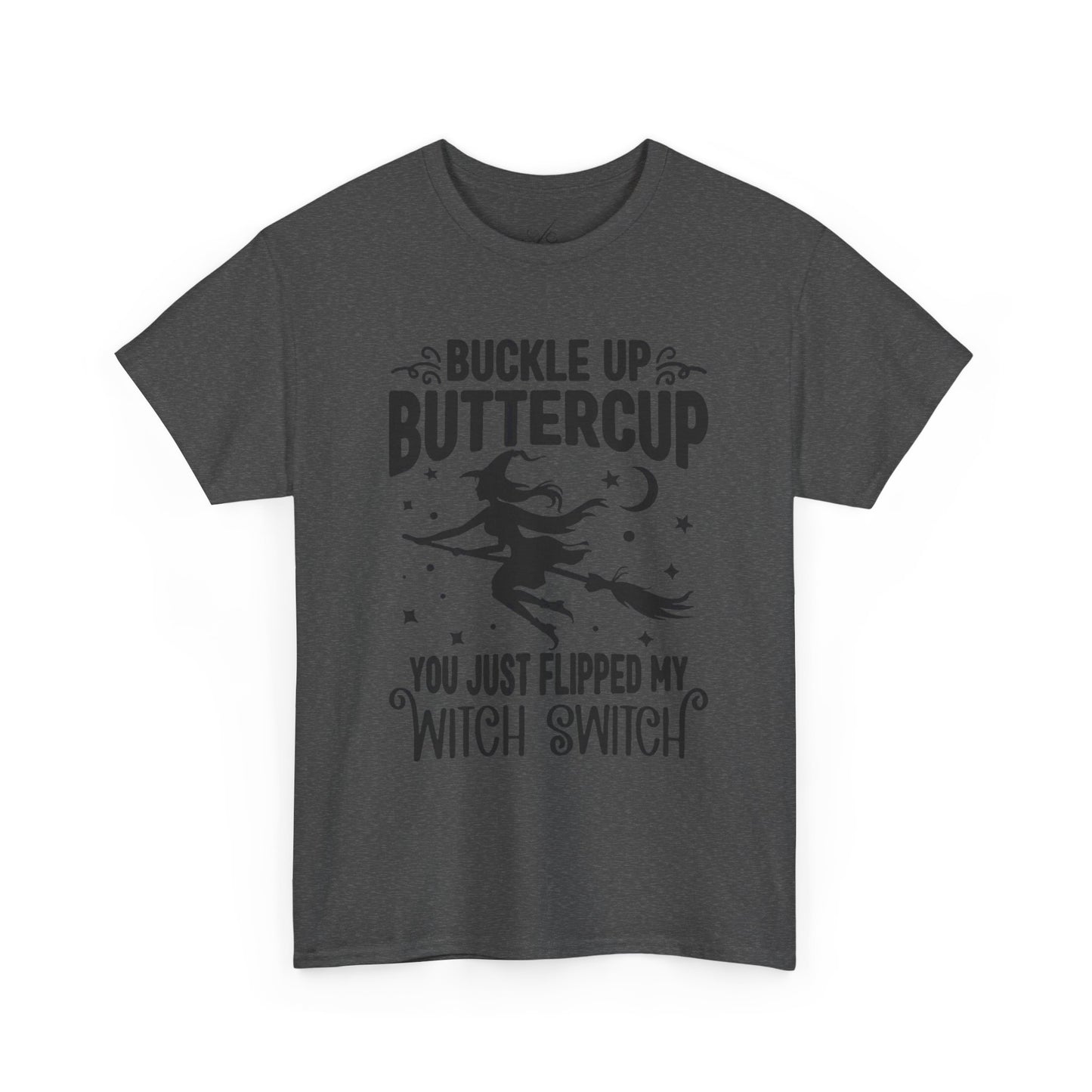 Witchy Humor Tee - Buckle Up Buttercup, Unisex Heavy Cotton Tee, Halloween Shirt, Casual Wear, Gift for Her, Funny T-Shirt