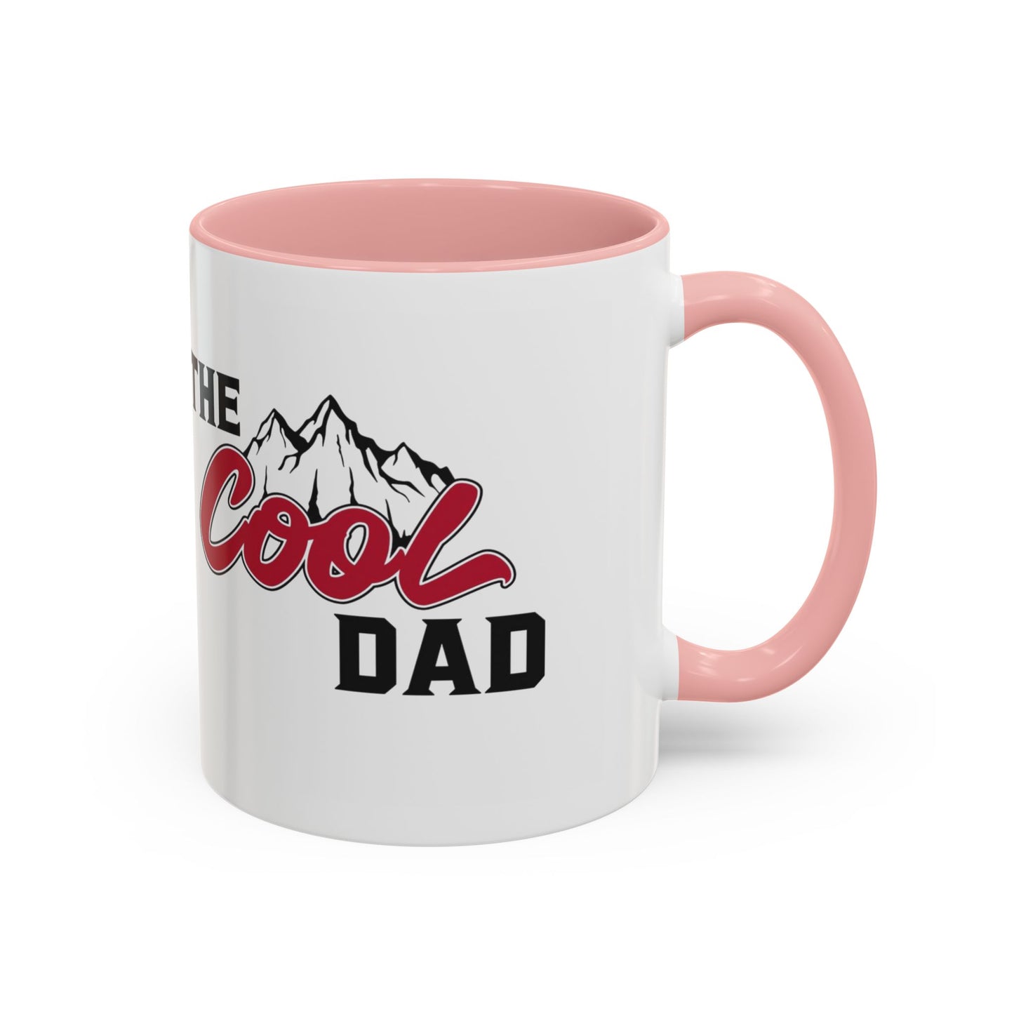 Cool Dad Mountain Accent Coffee Mug – Father’s Day Gift, Birthday Mug, Adventure-Themed Cup (11oz)