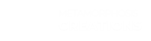 Metamorphosis Creations