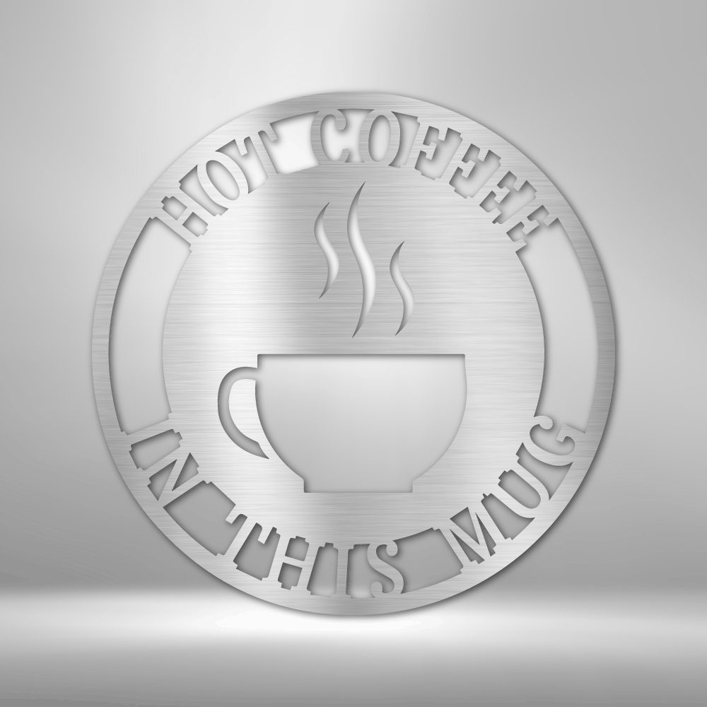Coffee Haze Monogram - Steel Sign - Metamorphosis Creations