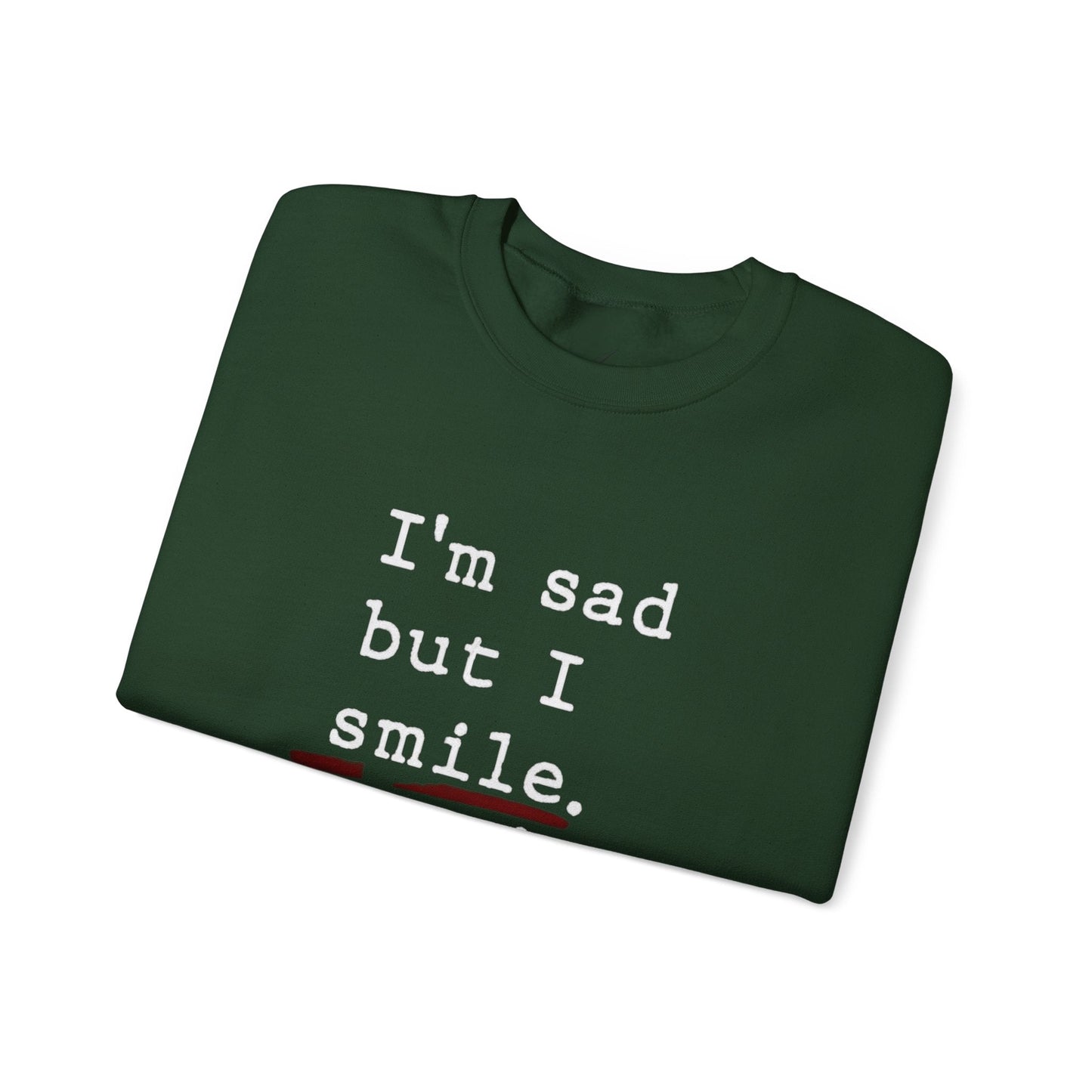 Emotional Statement Crewneck Sweatshirt - Unisex Casual Wear, Gift for Friends, Humor Apparel, Self - Care Reminder, Everyday Comfort - Metamorphosis Creations