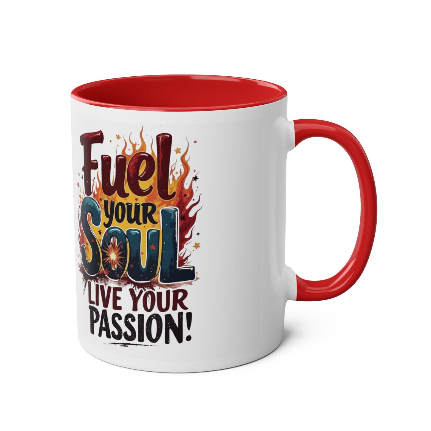 Fuel Your Soul Two - Tone Start your day with meaning. Coffee Mug | Inspirational Mug for Passionate Coffee Lovers, Gift for Creatives, Motivational Drinkware - Metamorphosis Creations