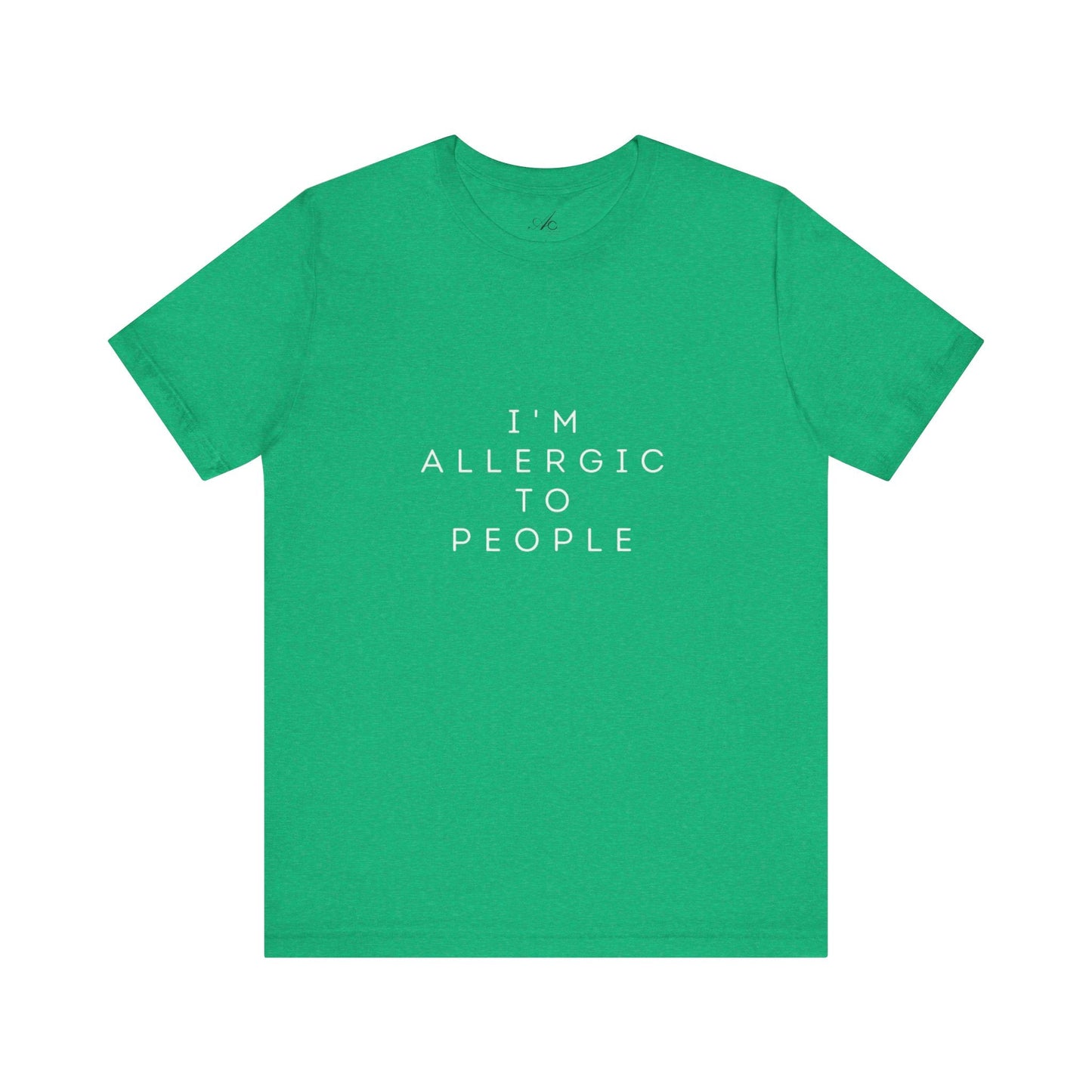 Funny Graphic Tee, Unisex Allergy Humor Shirt, Introvert Gift, Casual Wear, Quirky T-Shirt - Metamorphosis Creations
