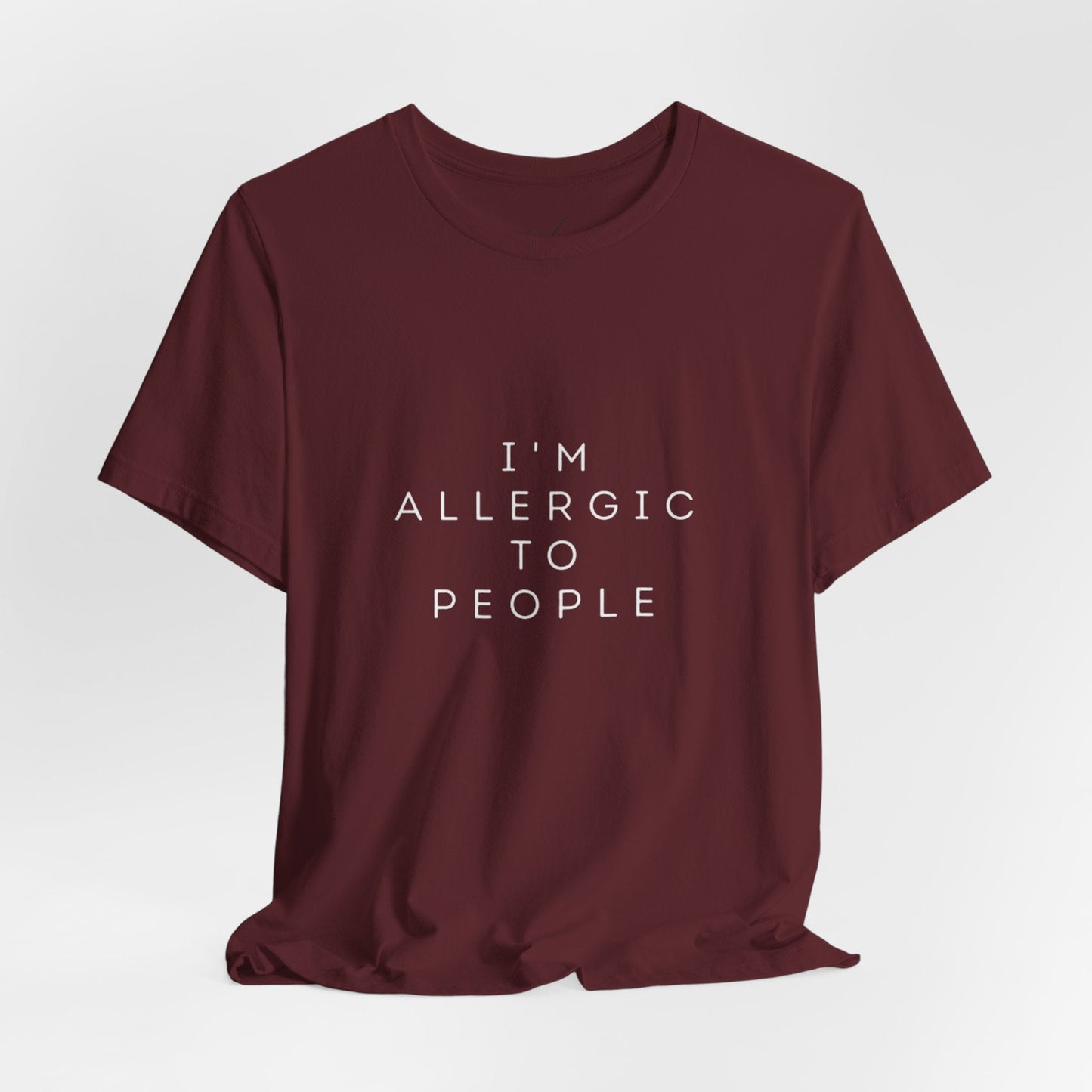 Funny Graphic Tee, Unisex Allergy Humor Shirt, Introvert Gift, Casual Wear, Quirky T-Shirt - Metamorphosis Creations