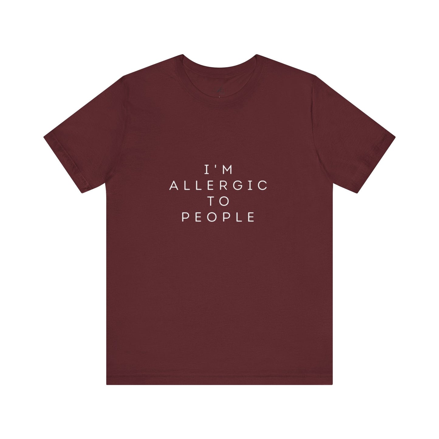 Funny Graphic Tee, Unisex Allergy Humor Shirt, Introvert Gift, Casual Wear, Quirky T-Shirt - Metamorphosis Creations