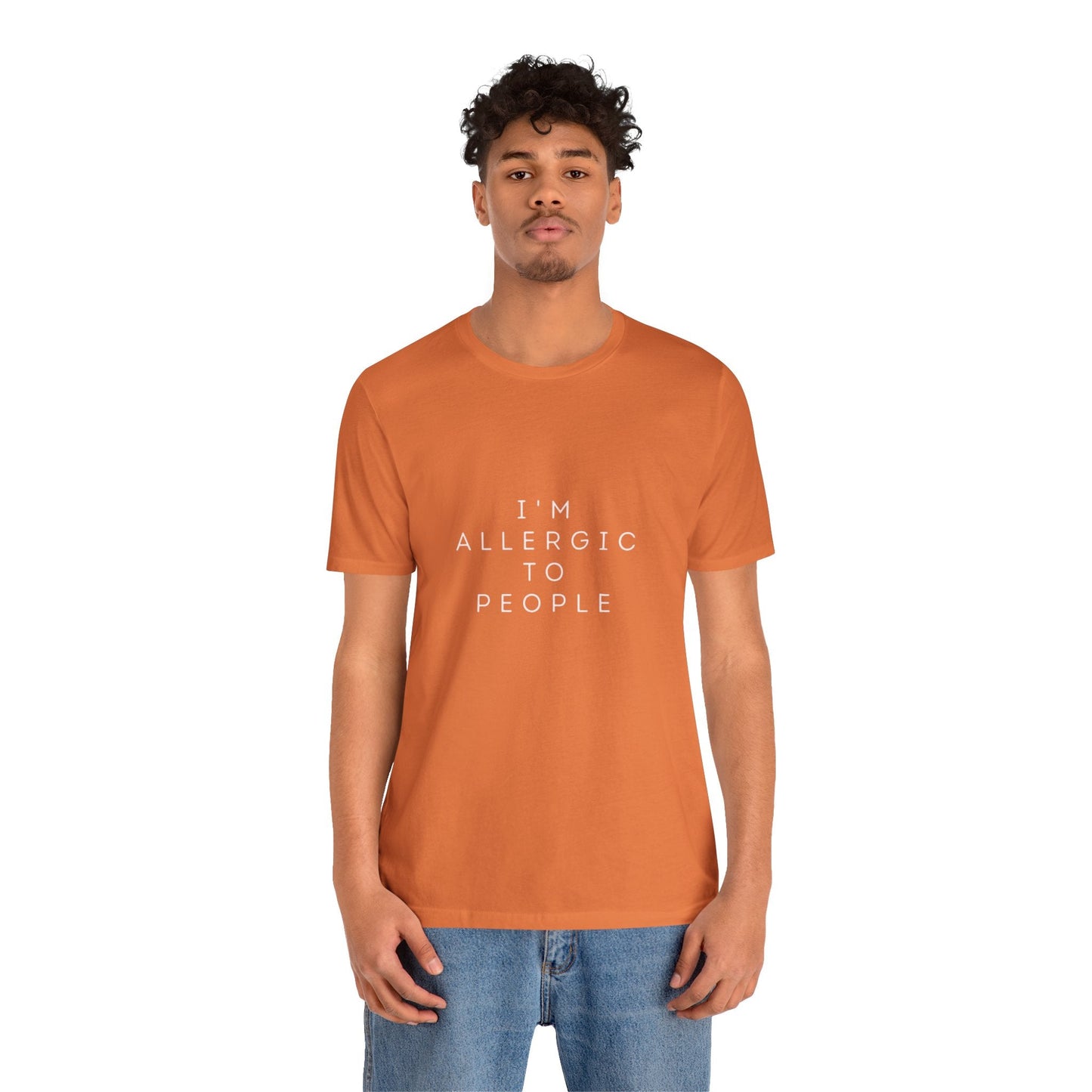 Funny Graphic Tee, Unisex Allergy Humor Shirt, Introvert Gift, Casual Wear, Quirky T-Shirt - Metamorphosis Creations
