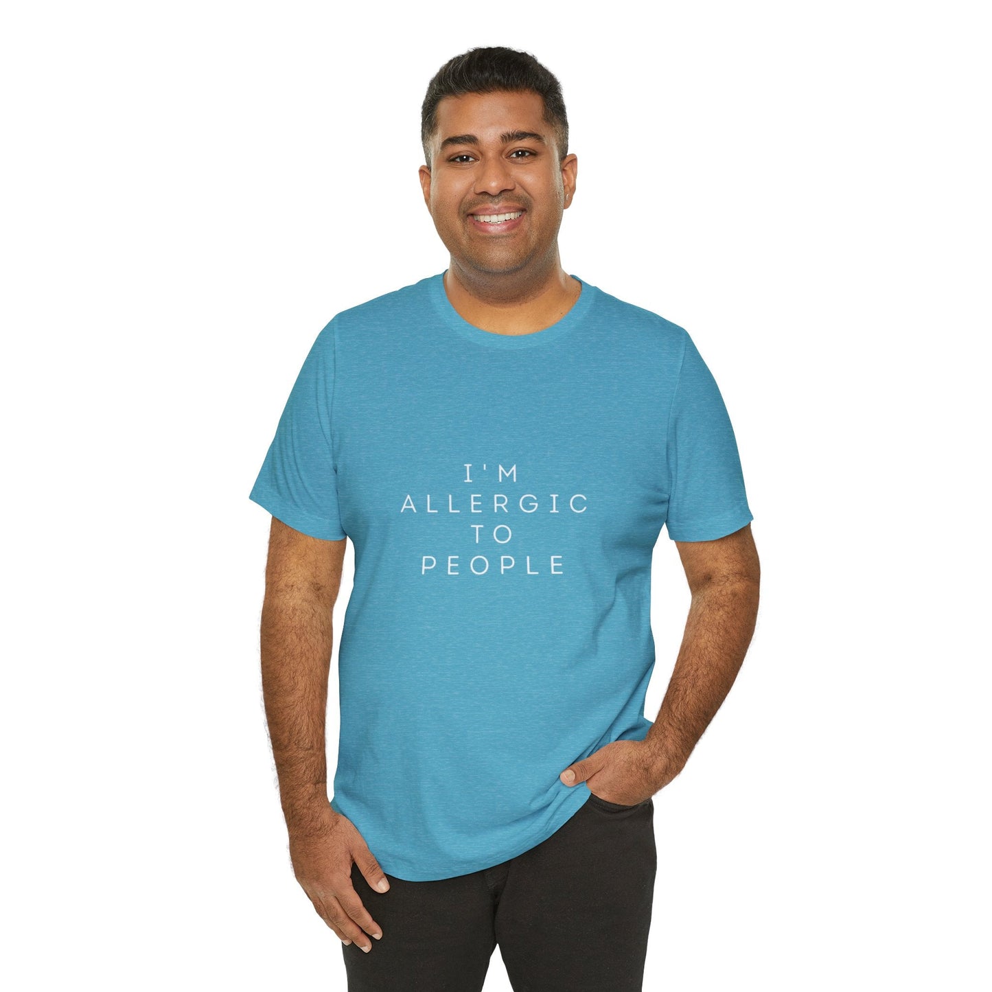 Funny Graphic Tee, Unisex Allergy Humor Shirt, Introvert Gift, Casual Wear, Quirky T-Shirt - Metamorphosis Creations