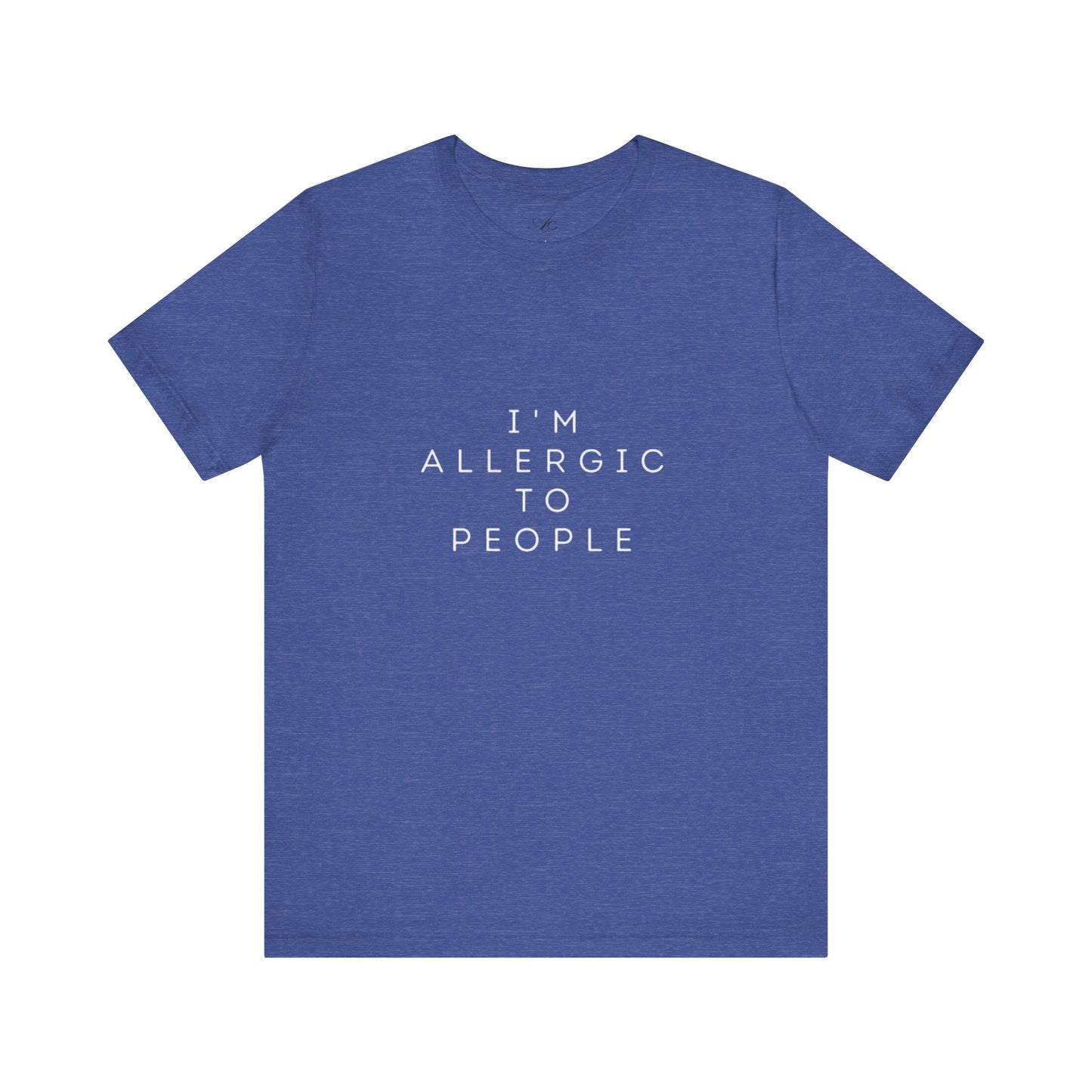 Funny Graphic Tee, Unisex Allergy Humor Shirt, Introvert Gift, Casual Wear, Quirky T-Shirt - Metamorphosis Creations