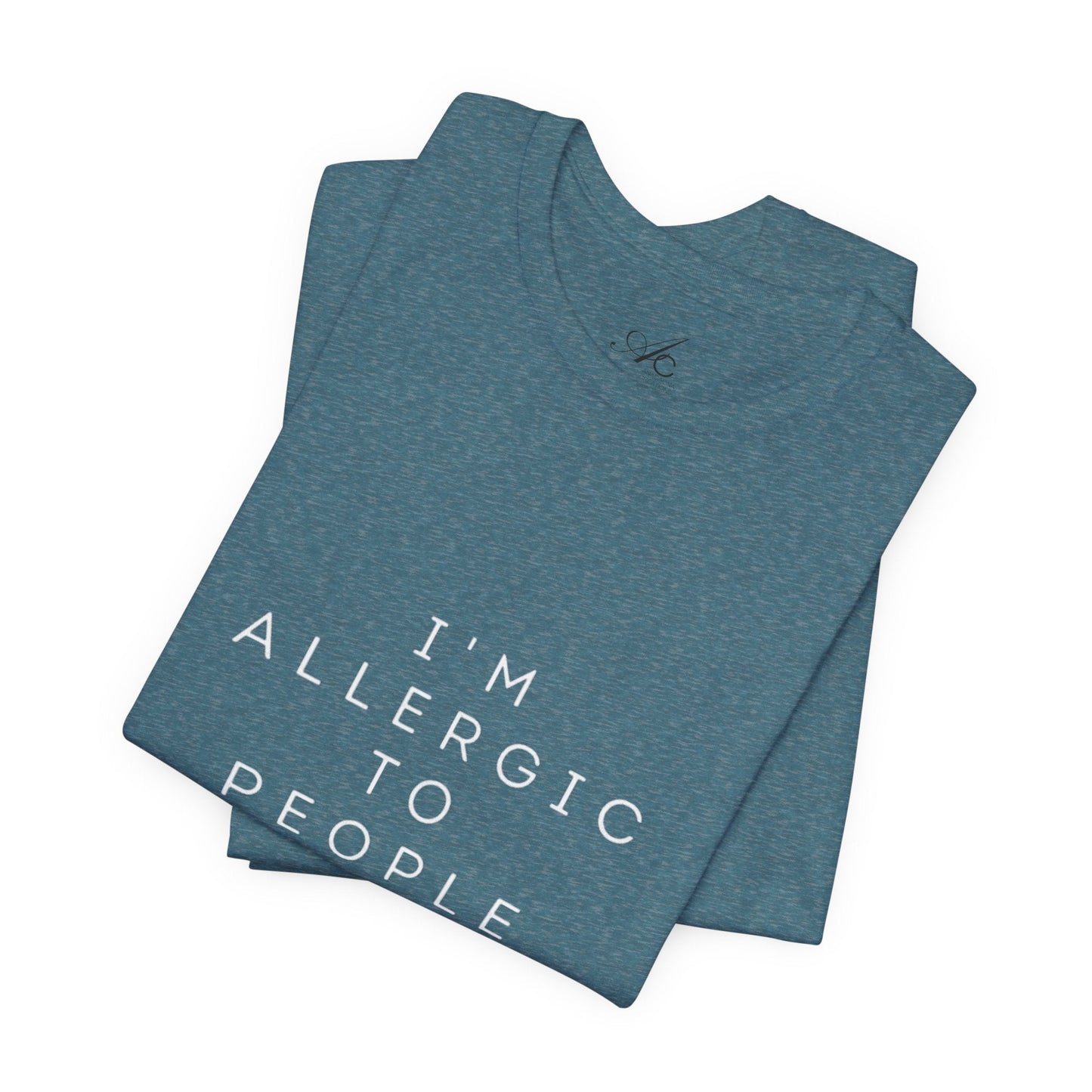Funny Graphic Tee, Unisex Allergy Humor Shirt, Introvert Gift, Casual Wear, Quirky T-Shirt - Metamorphosis Creations