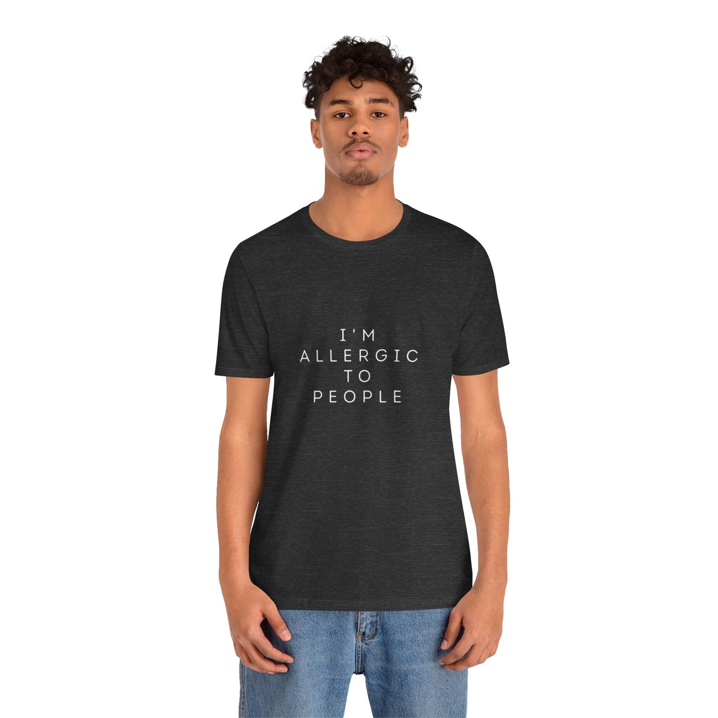 Funny Graphic Tee, Unisex Allergy Humor Shirt, Introvert Gift, Casual Wear, Quirky T-Shirt - Metamorphosis Creations