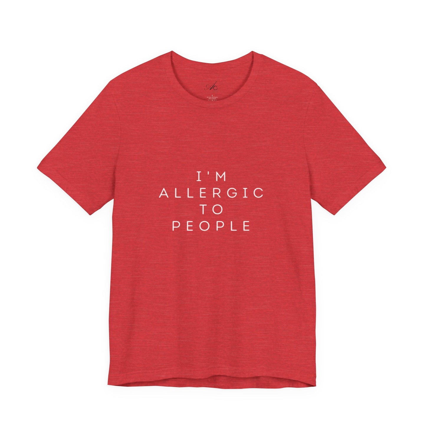 Funny Graphic Tee, Unisex Allergy Humor Shirt, Introvert Gift, Casual Wear, Quirky T-Shirt - Metamorphosis Creations