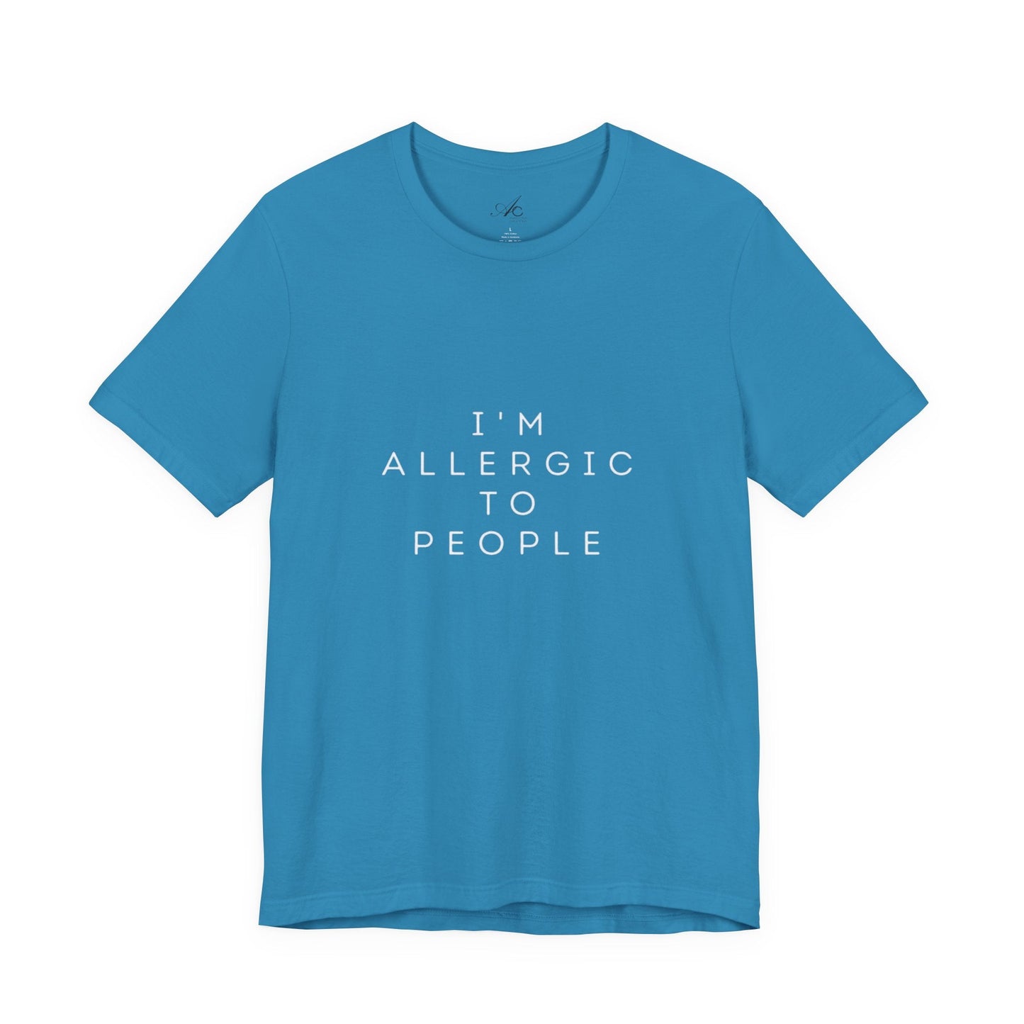 Funny Graphic Tee, Unisex Allergy Humor Shirt, Introvert Gift, Casual Wear, Quirky T-Shirt - Metamorphosis Creations