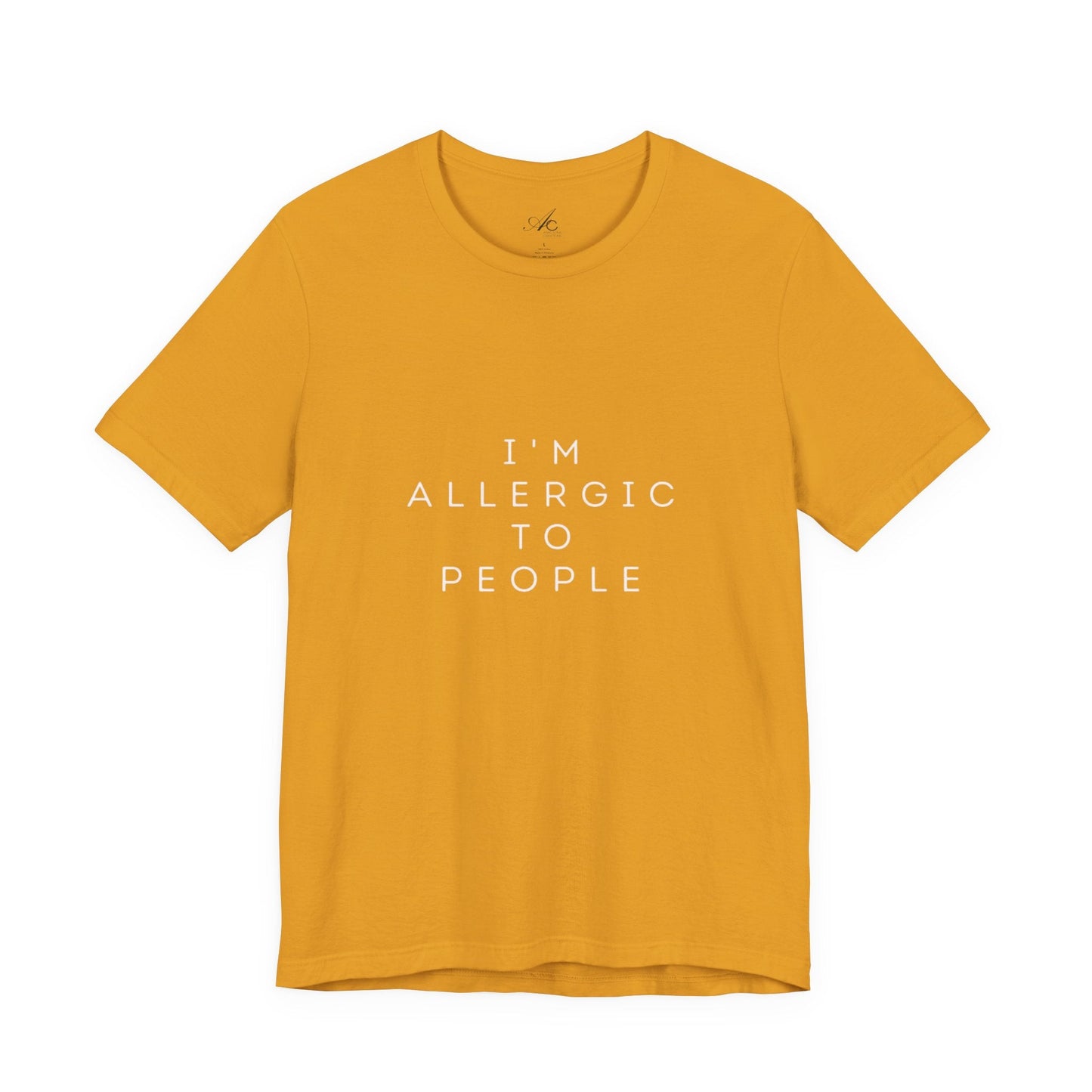 Funny Graphic Tee, Unisex Allergy Humor Shirt, Introvert Gift, Casual Wear, Quirky T-Shirt - Metamorphosis Creations