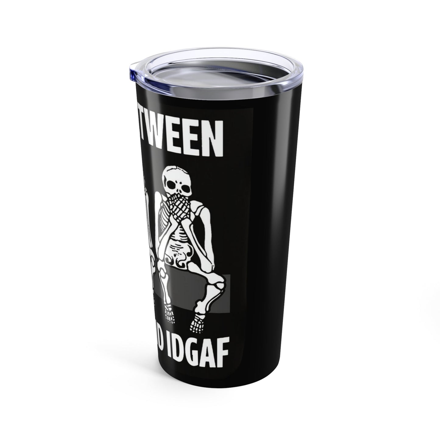 Funny Skeleton Tumbler, 20oz Travel Mug, Unique Gift for Halloween, Coffee Cup, Best Friend Gift, Sip and Relax - Metamorphosis Creations