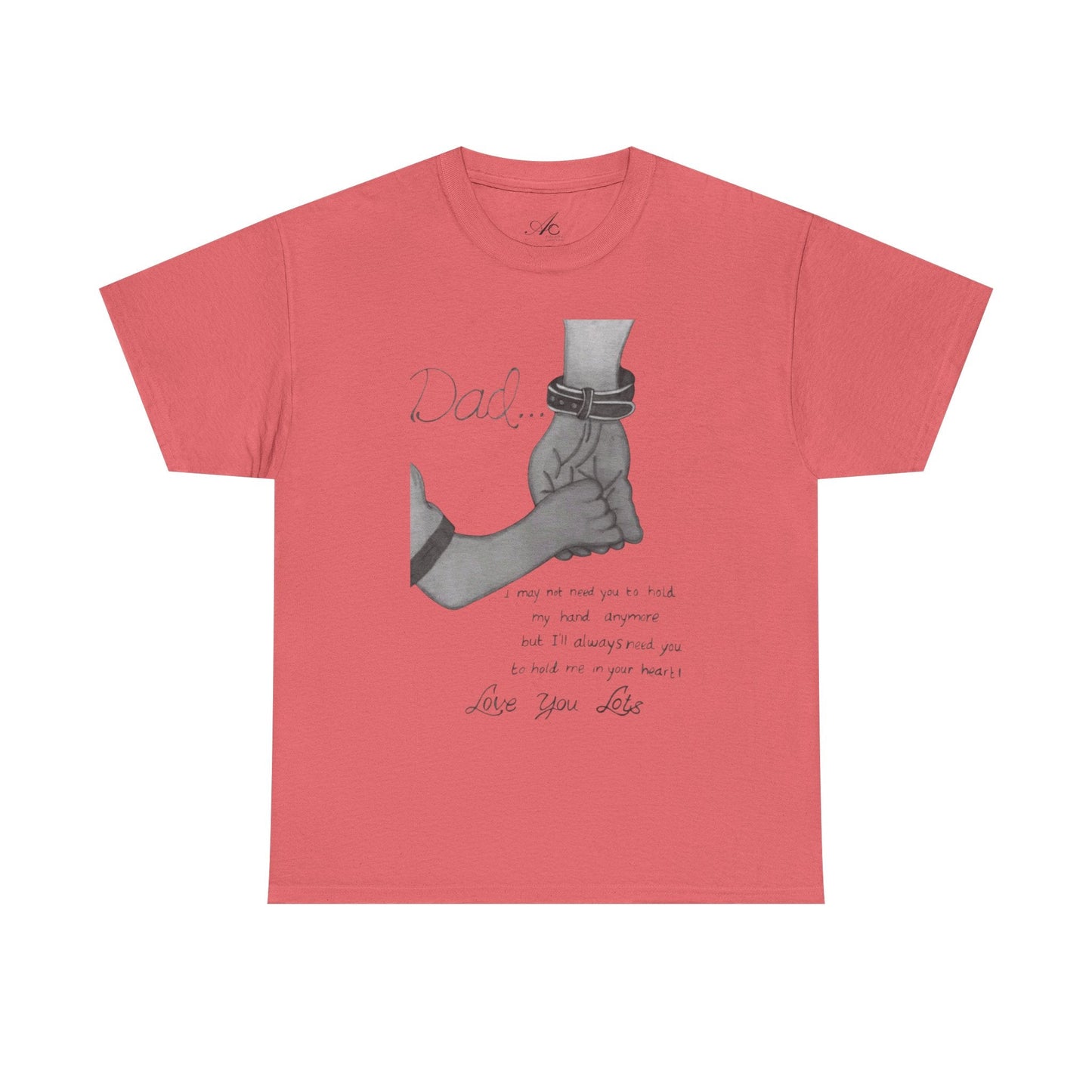 Heartfelt Dad Tee, Perfect Gift for Father's Day, Casual Wear, Family Bonding, Unisex Cotton Shirt, Thoughtful Keepsake - Metamorphosis Creations
