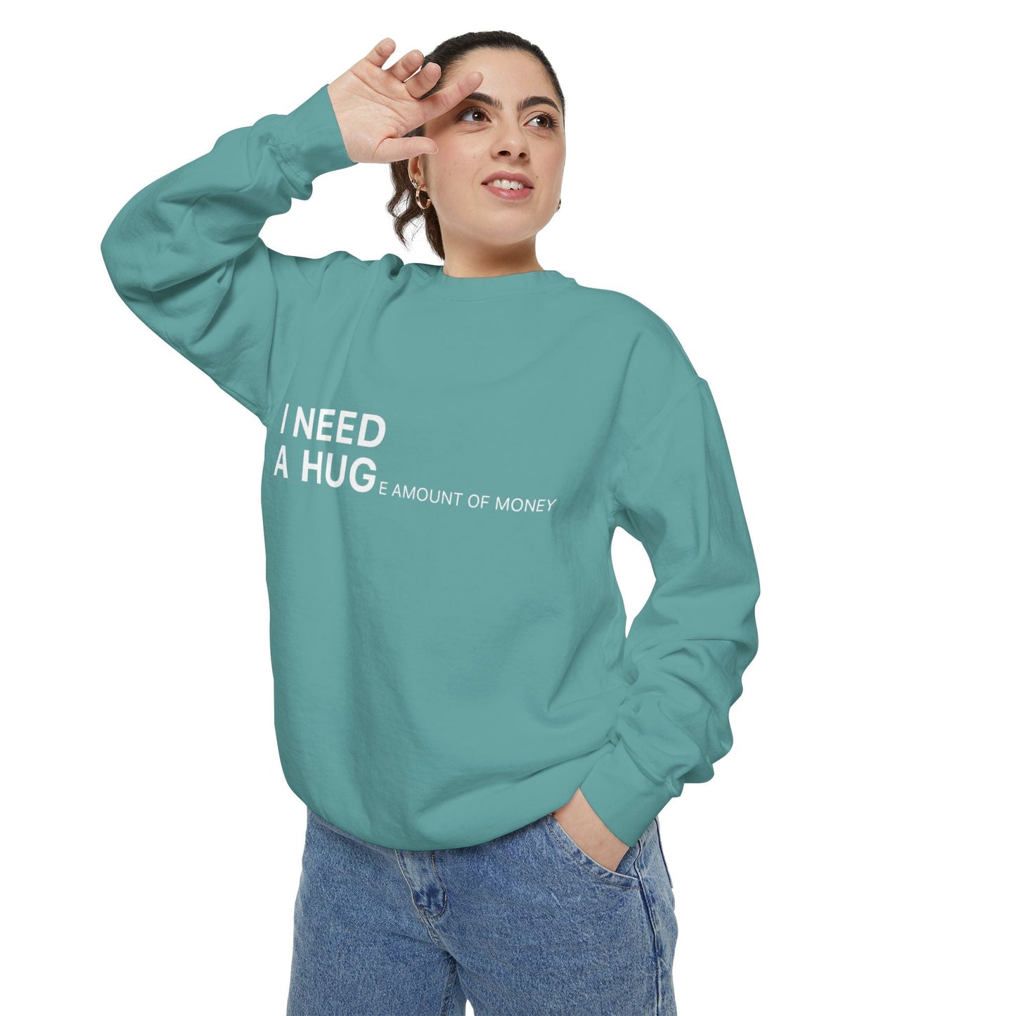 I Need A Hug Sweatshirt, Cozy Garment - Dyed Unisex Crew, Cute Gift for Friends, Warm Layer for Any Occasion, Perfect for Birthdays - Metamorphosis Creations