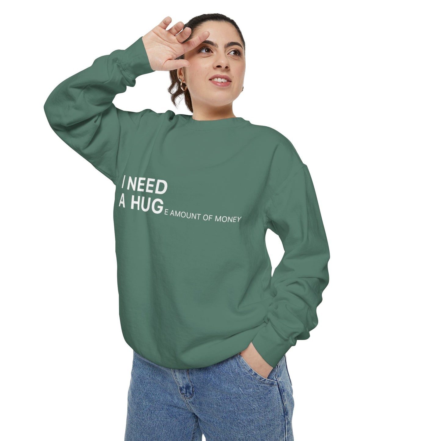 I Need A Hug Sweatshirt, Cozy Garment - Dyed Unisex Crew, Cute Gift for Friends, Warm Layer for Any Occasion, Perfect for Birthdays - Metamorphosis Creations