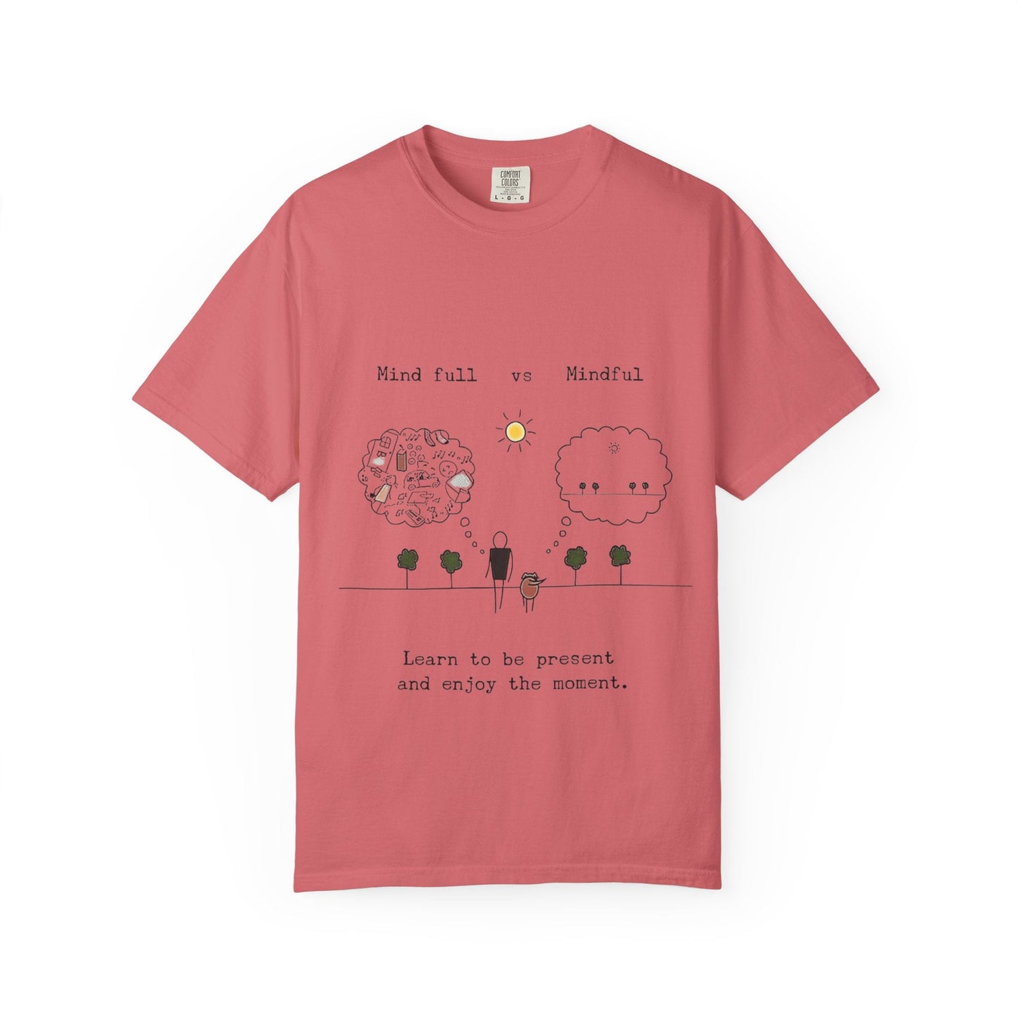 Let your outfit reflect your inner peace. Mindful Living T-Shirt Unisex Tee for Mindfulness, Self - Care, Gift for Yogis, Relaxed Vibe, - Metamorphosis Creations
