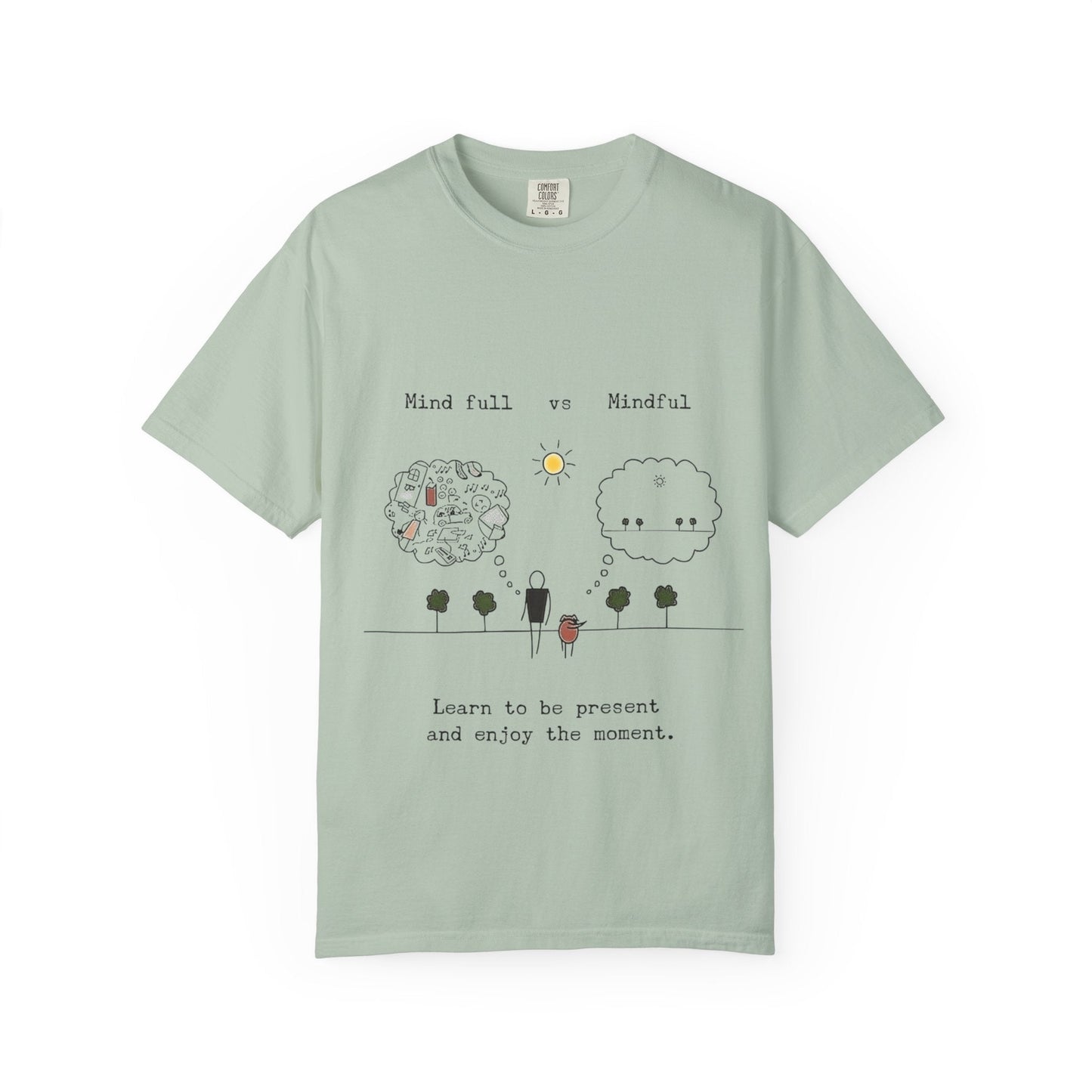 Let your outfit reflect your inner peace. Mindful Living T-Shirt Unisex Tee for Mindfulness, Self - Care, Gift for Yogis, Relaxed Vibe, - Metamorphosis Creations