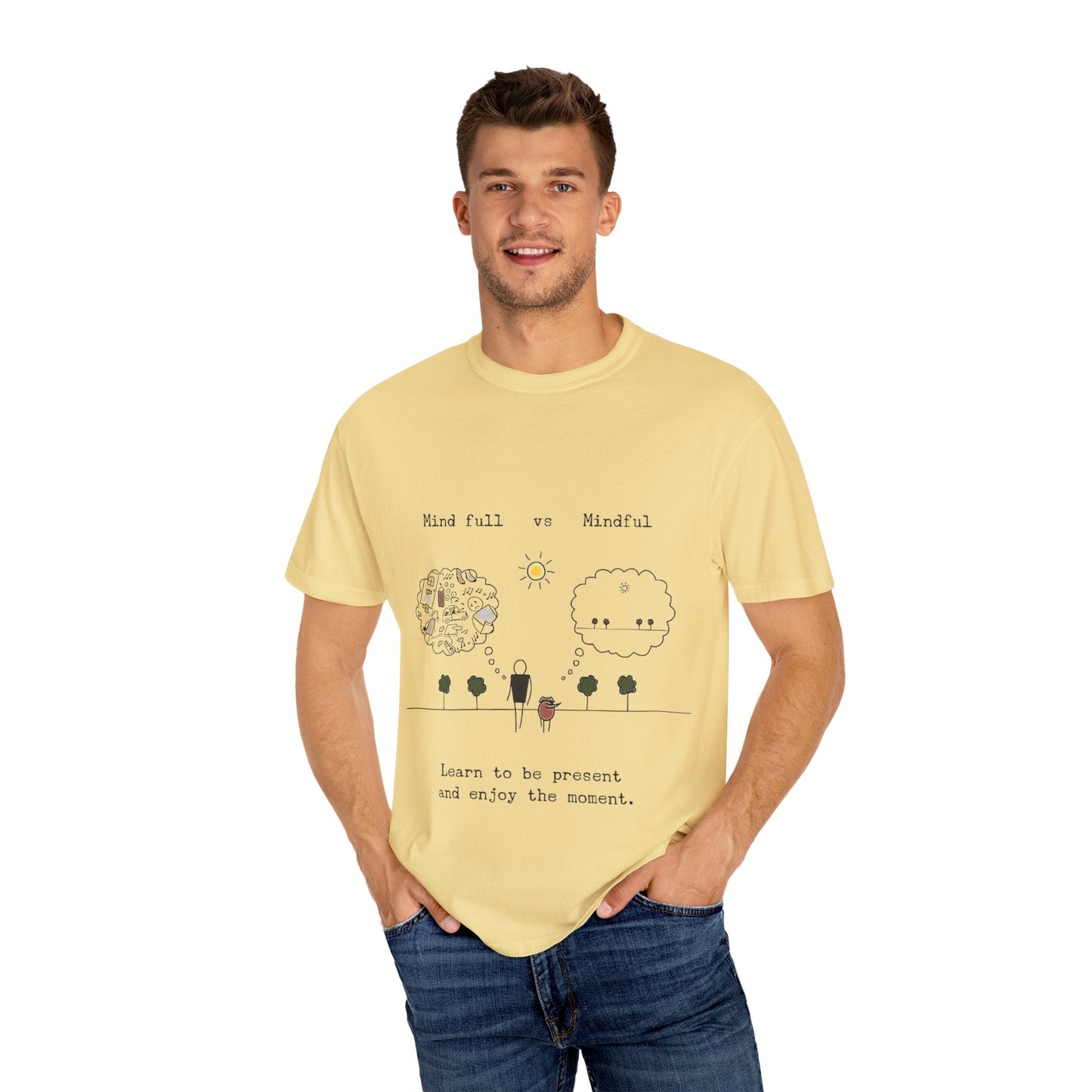 Let your outfit reflect your inner peace. Mindful Living T-Shirt Unisex Tee for Mindfulness, Self - Care, Gift for Yogis, Relaxed Vibe, - Metamorphosis Creations