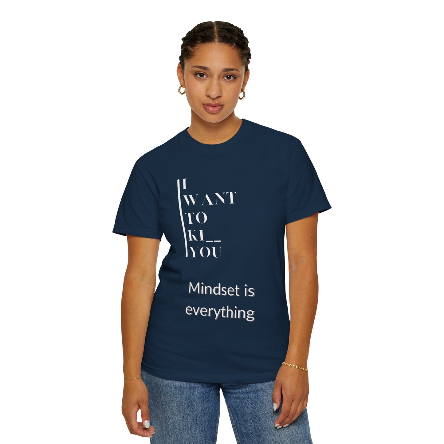 Mindset Matters Garment - Dyed T-Shirt - Motivational Quote Tee, Unisex Casual Wear, Gift for Friends, Inspirational Clothing, Self - Help - Metamorphosis Creations