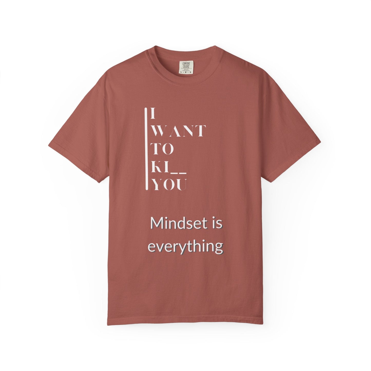 Mindset Matters Garment - Dyed T-Shirt - Motivational Quote Tee, Unisex Casual Wear, Gift for Friends, Inspirational Clothing, Self - Help - Metamorphosis Creations