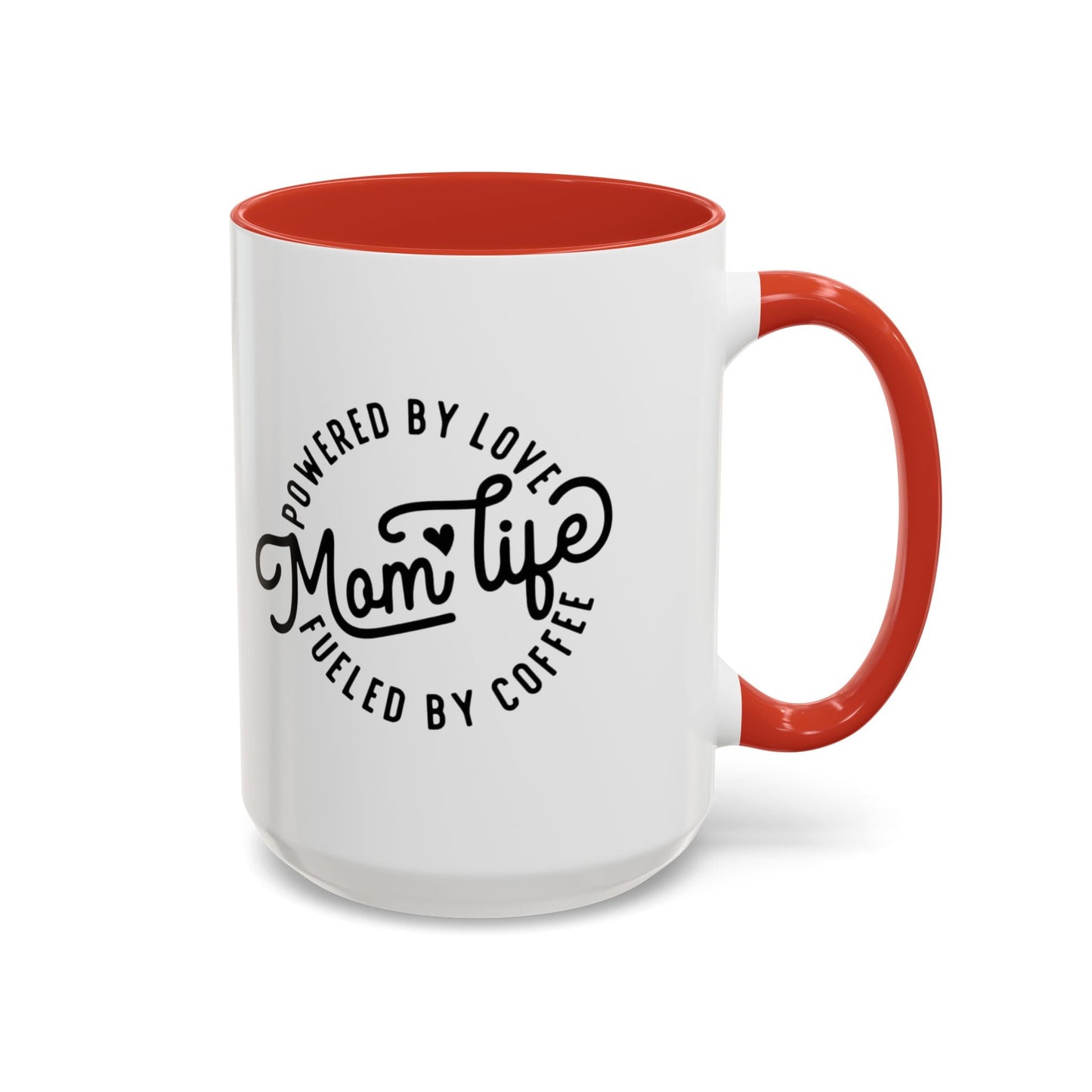 Moms Love Mug: A Daily Reminder of Appreciation Accent Coffee Mug (11, 15oz) - Metamorphosis Creations