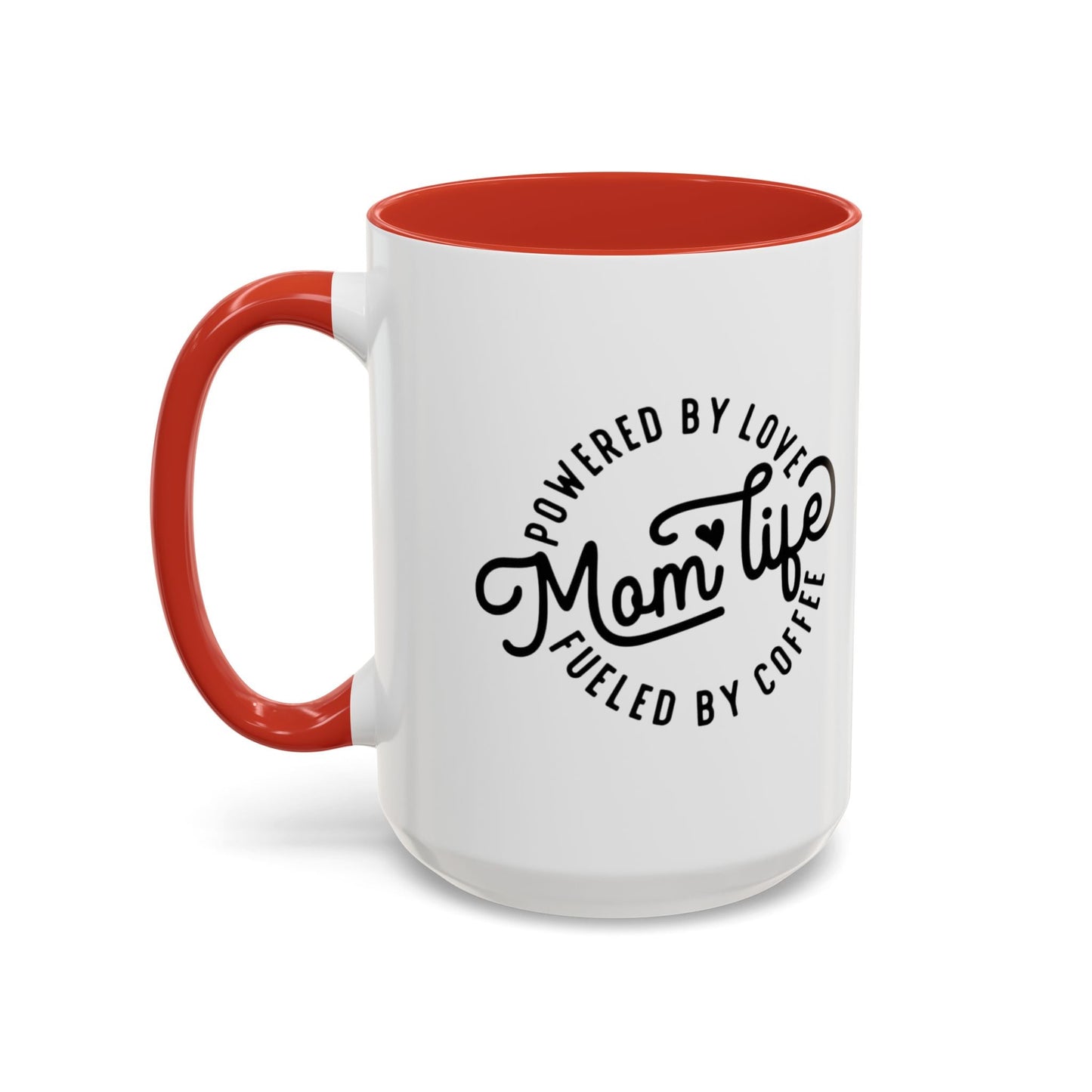 Moms Love Mug: A Daily Reminder of Appreciation Accent Coffee Mug (11, 15oz) - Metamorphosis Creations