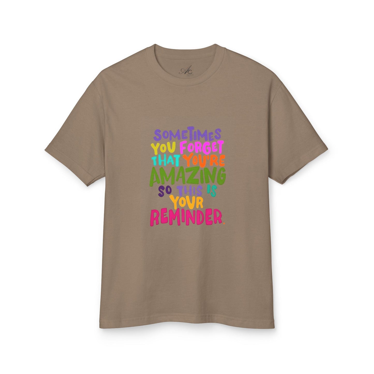 Motivational & Self - Love Unisex Motivational Tee - 'Sometimes You Forget You're Amazing' - Inspirational Gift for Friends, Family, Self - Care, Uplifting Style - Metamorphosis Creations