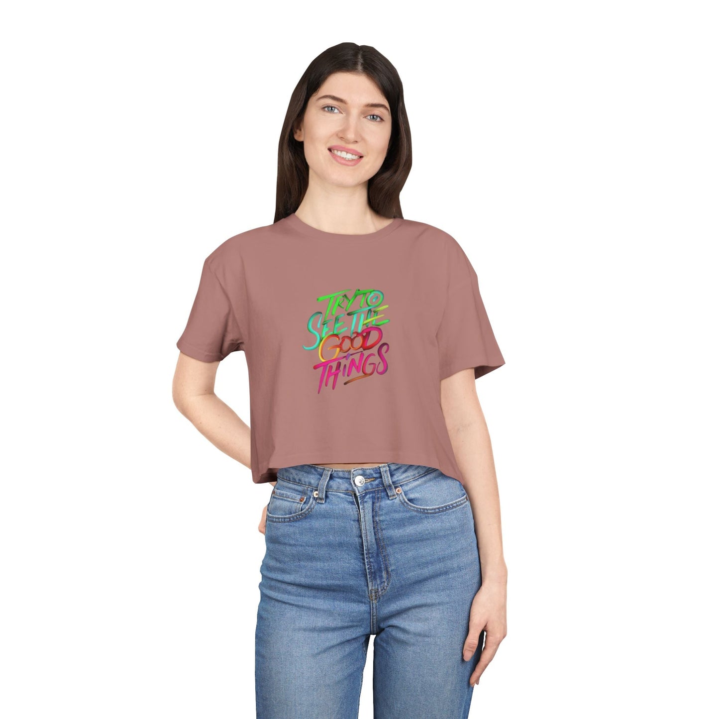 Motivational & Self - Love Women's Crop Tee - 'Try to See the Good Things' | Positive Vibes, Summer Fashion, Gift Idea, Casual Wear, Self - Care - Metamorphosis Creations