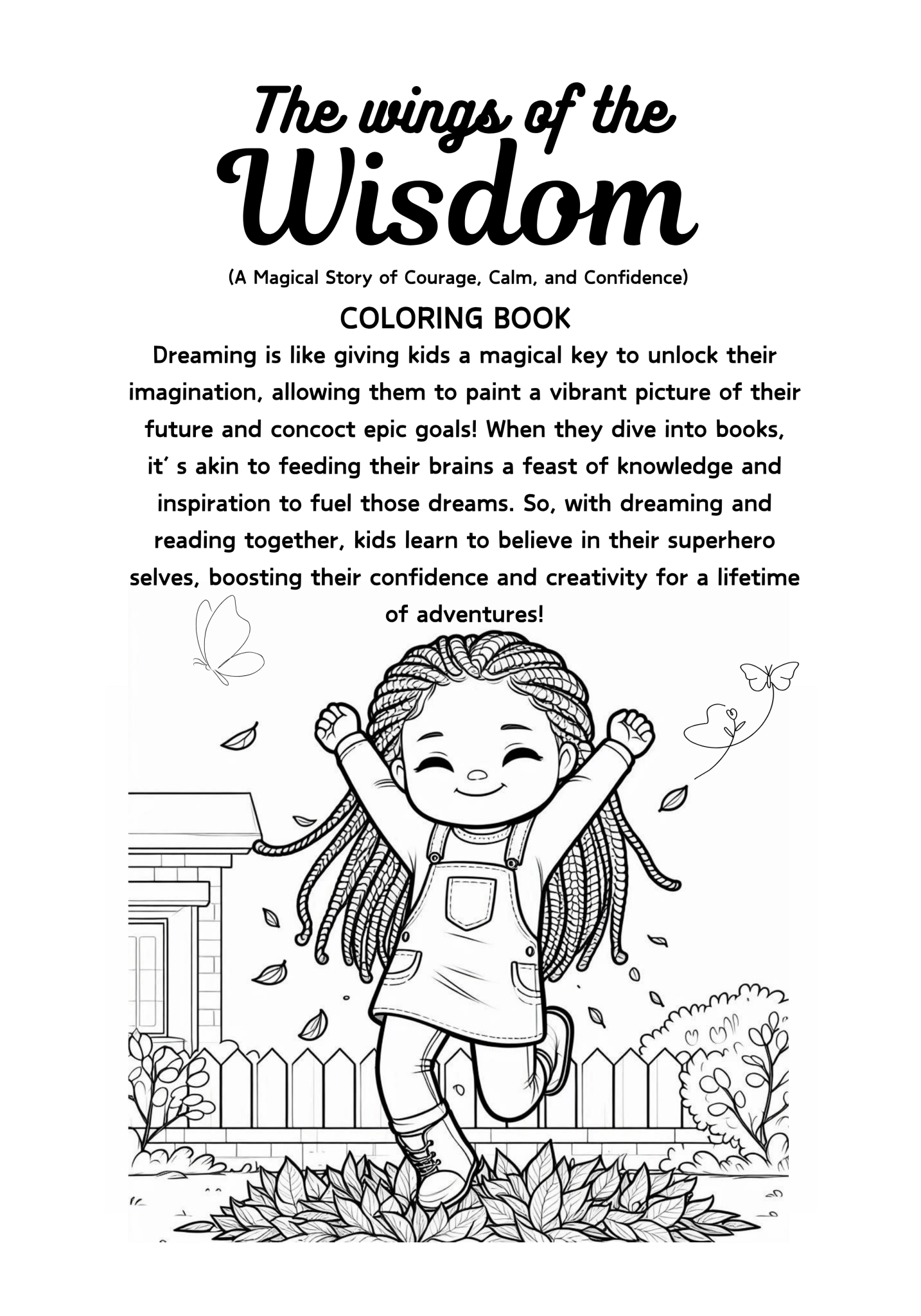 The Wings of the Wisdom: Believing in Me – Empowering Affirmation Coloring Book for Girls - Metamorphosis Creations