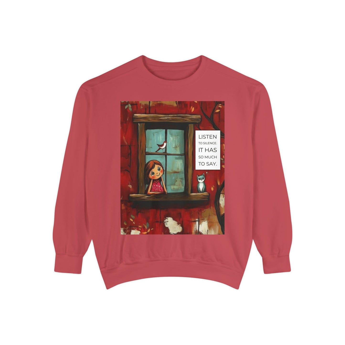 Cozy Window Scene Sweatshirt  "Listen, It Has So Much to Say" Graphic