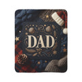 Dad Holiday Sherpa Blanket – Warm Cozy Fleece Throw for Christmas & Father’s Day Holiday Christmas Blanket,