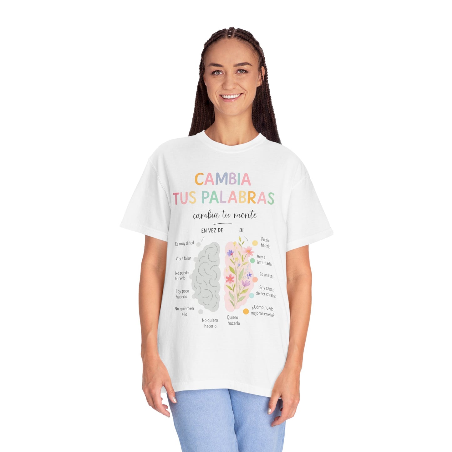 Cambia Tus Palabras Floral Positivity T-Shirt