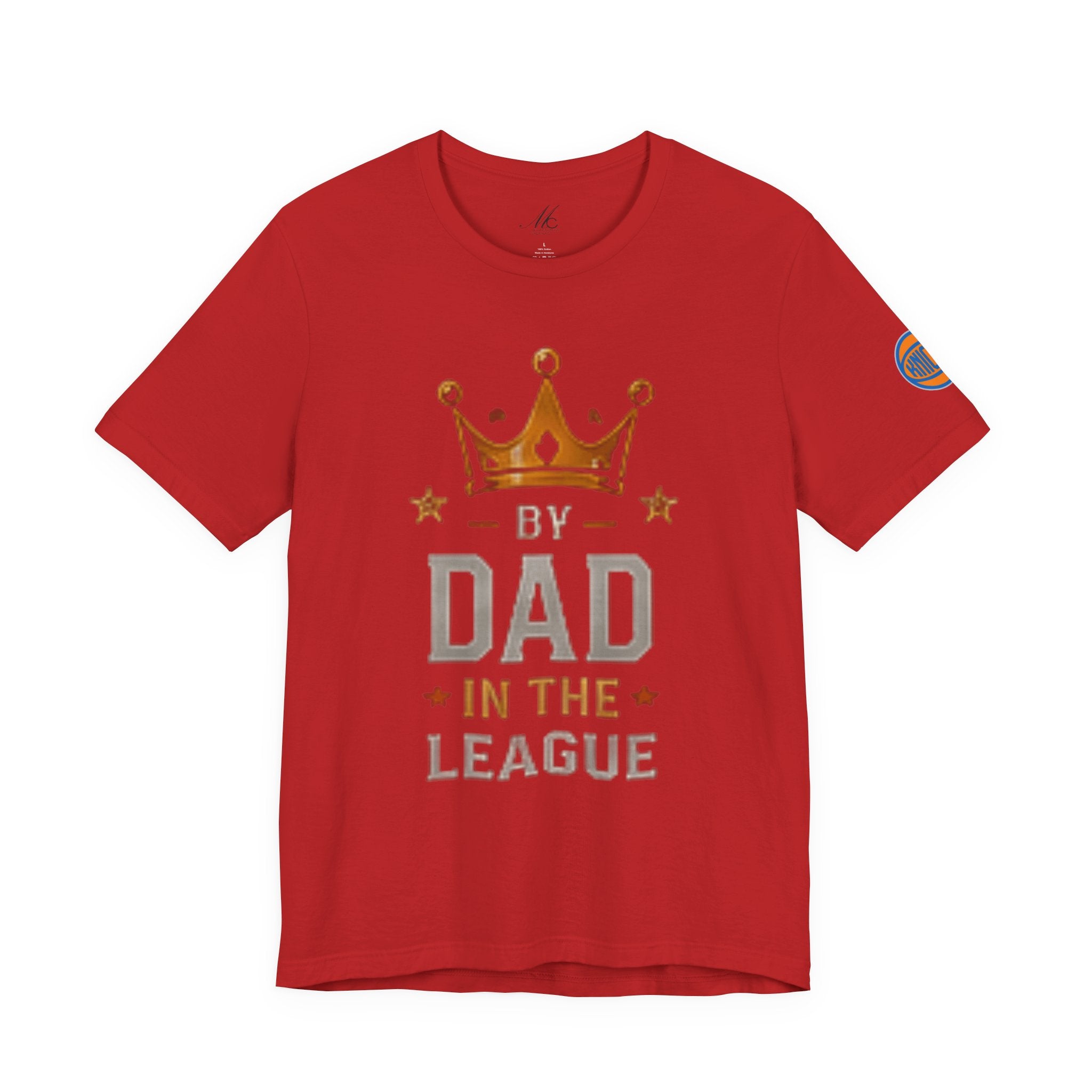 Dad In The League T-Shirt — Crowned "By Dad In The League" Tee for Fathers, Father’s Day Gift