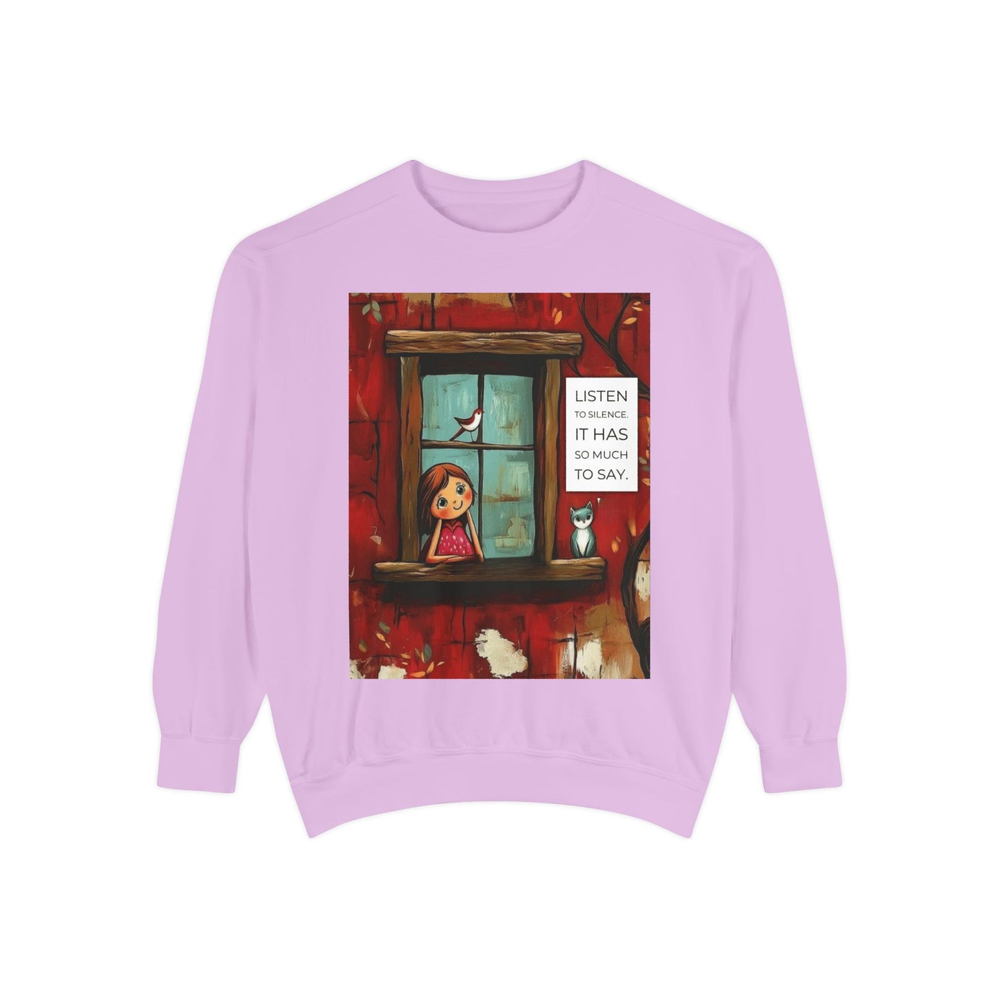 Cozy Window Scene Sweatshirt  "Listen, It Has So Much to Say" Graphic