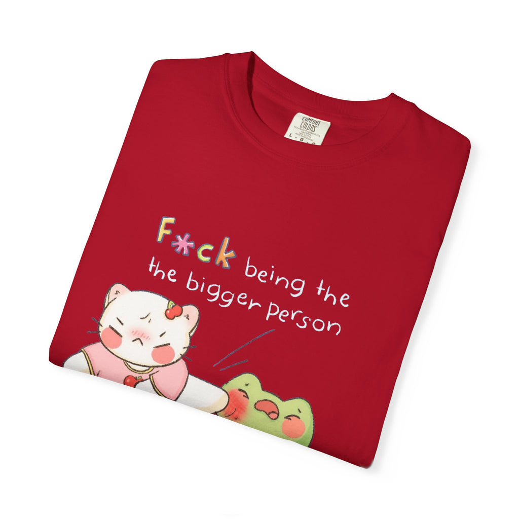 Graphic T-Shirt  Cute Kicking Cat & Frog with 'F*ck Being The Bigger Person' Slogan