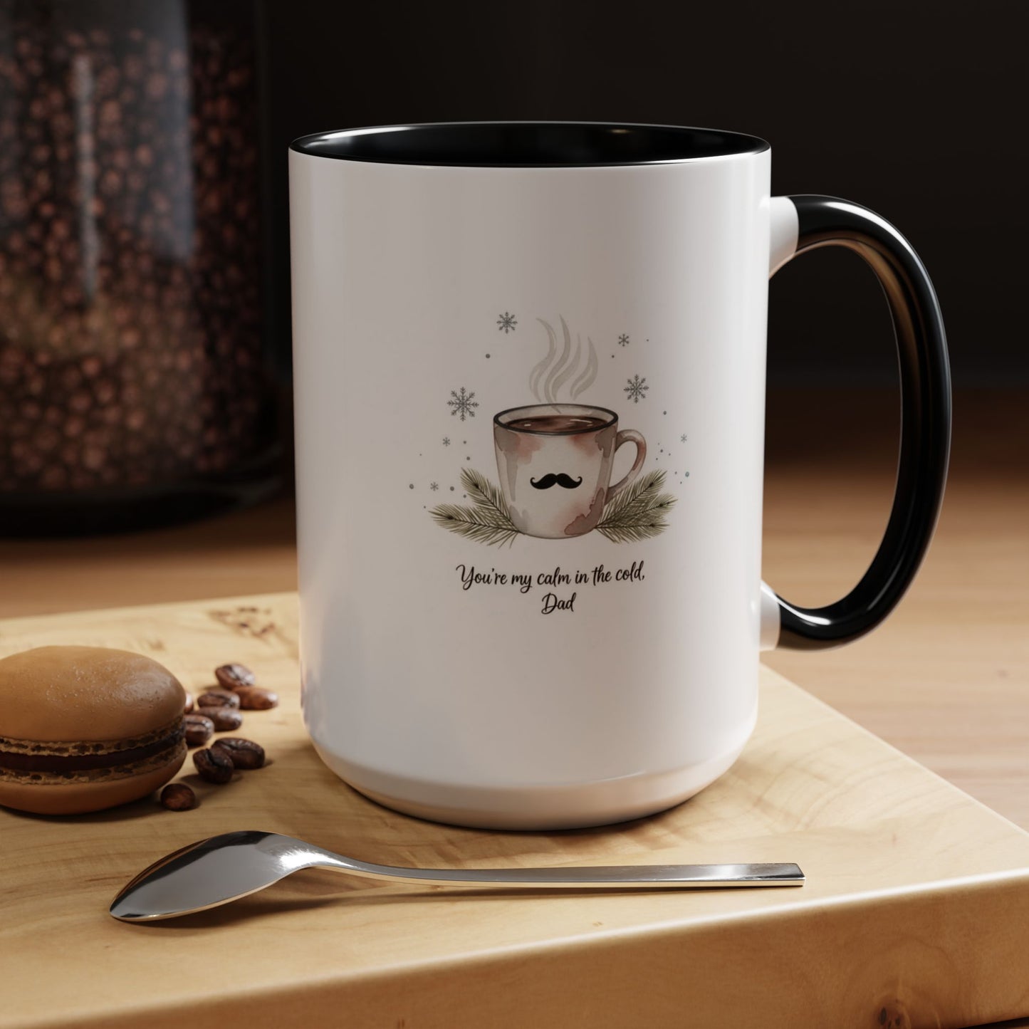 Holiday Coffee Cups with Festive Quotes & Designs Personalized Dad Coffee Mug You're my reason in the world