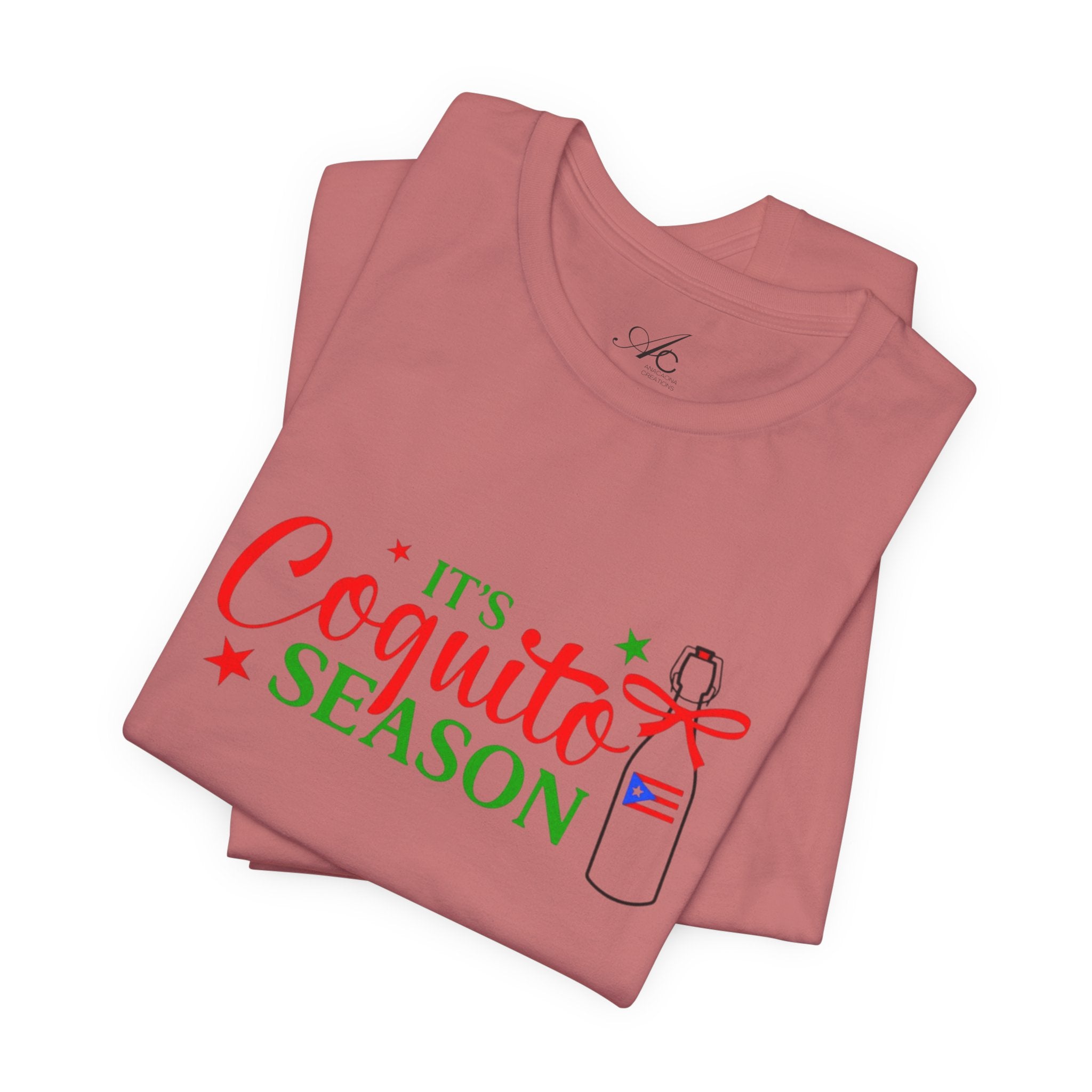 It's Coquito Season T-Shirt - Christmas Puerto Rican Holiday Cocktail Tee