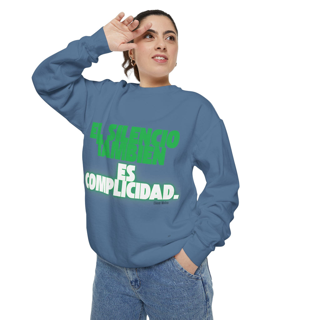 Sweatshirt  "El silencio también es complicidad" Spanish Protest Crewneck