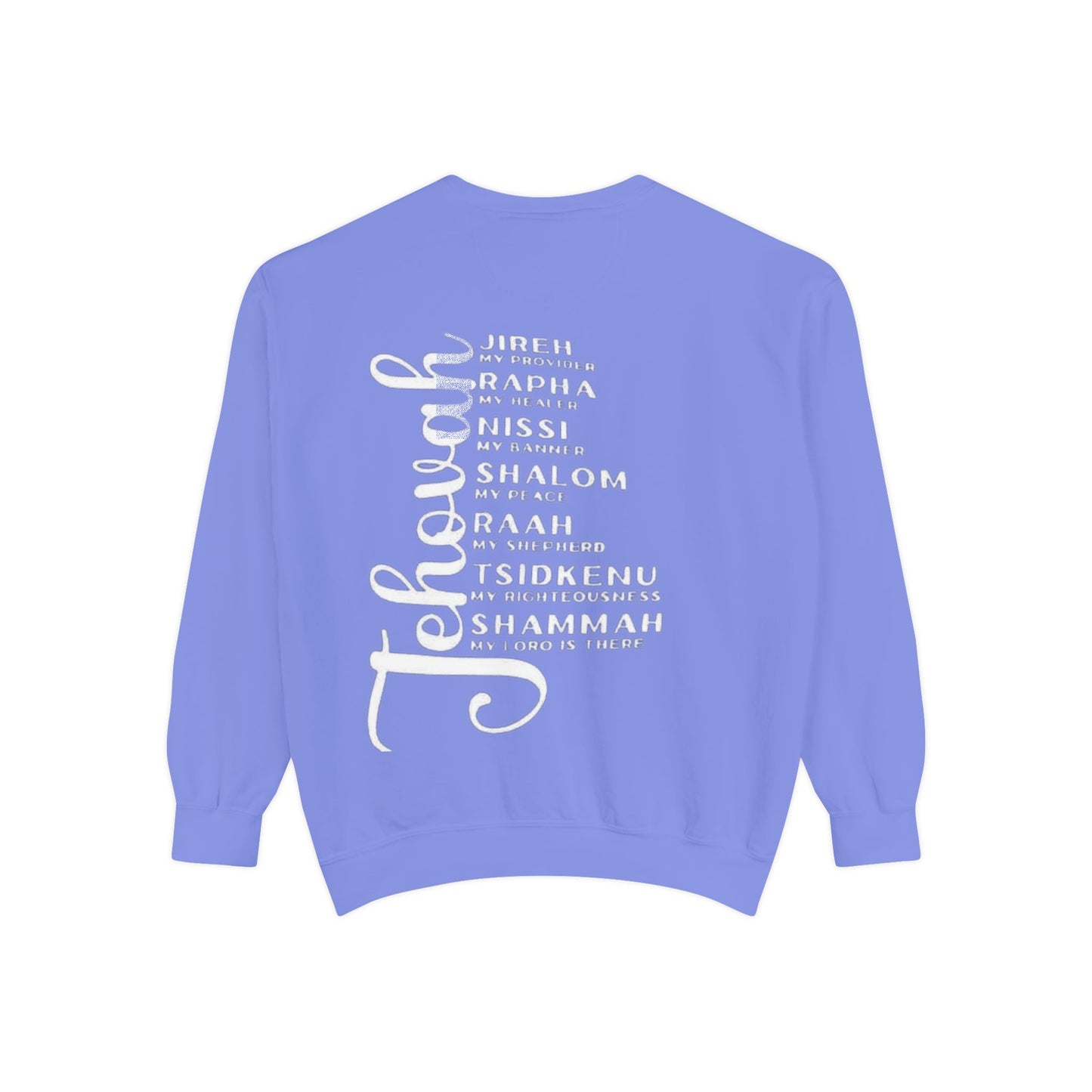 Jehovah Names Sweatshirt  Christian Faith Scriptural Names Pullover